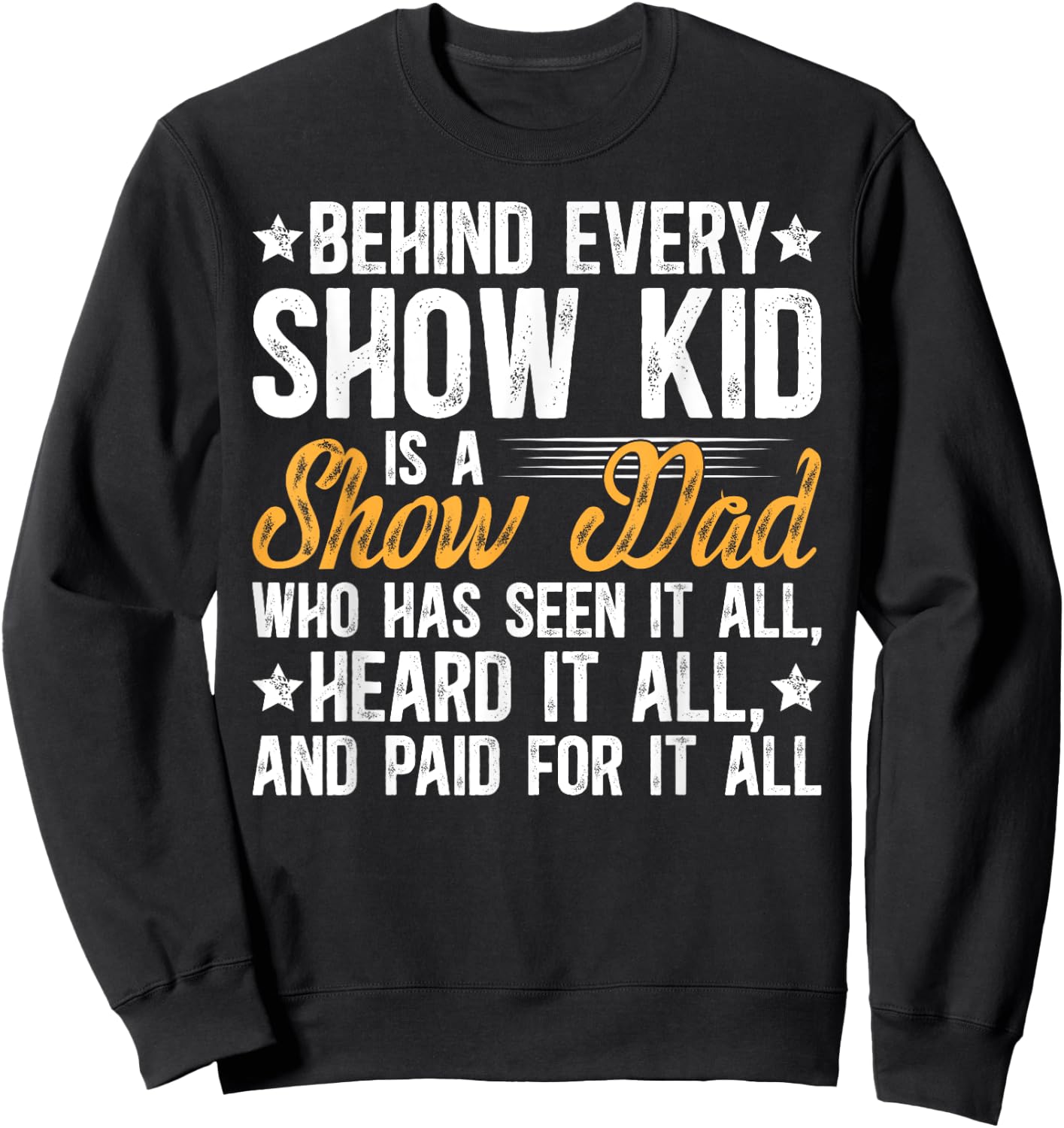 Funny Livestock Show Dad Funny Livestock Show Father Sweatshirt - Sweatshirt | Black