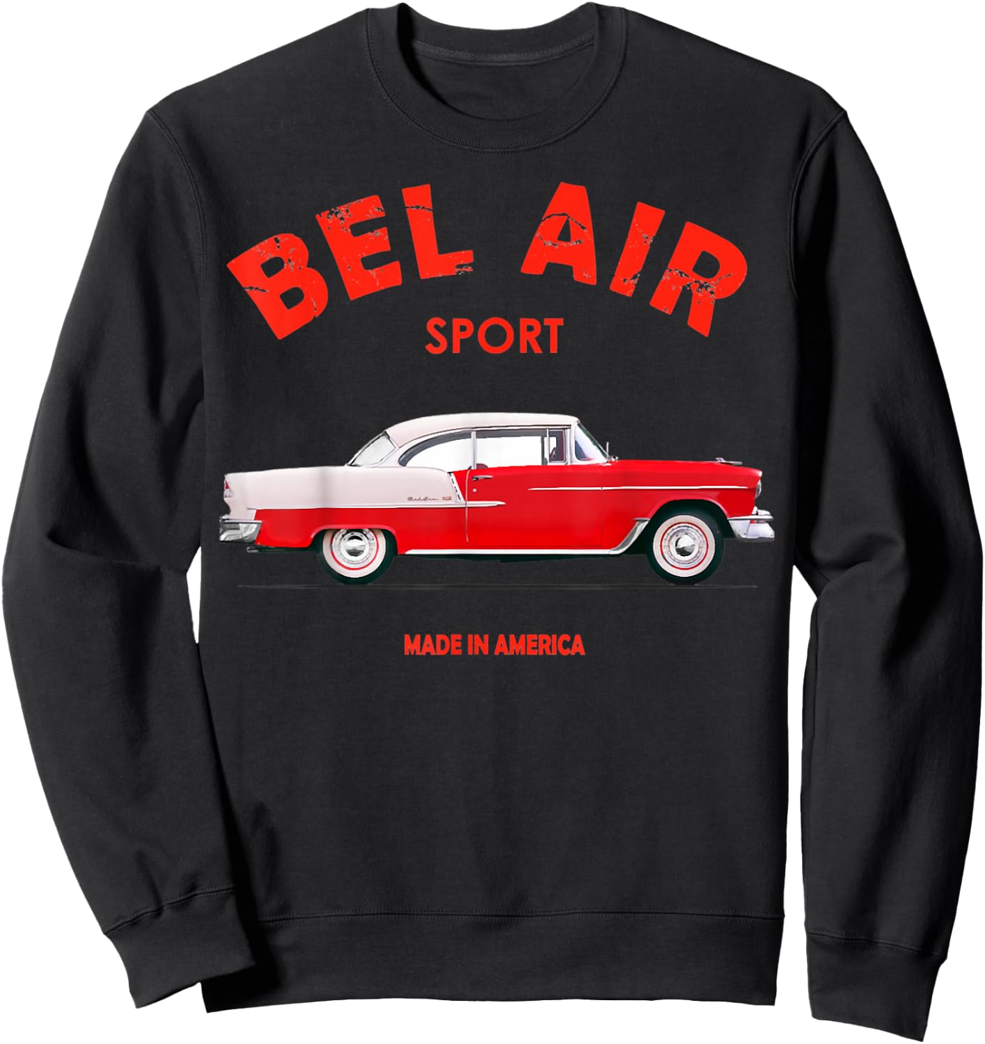 1955 55 Chevys Bel Air Sport Classic Vintage Muscle Car Sweatshirt - Sweatshirt | Black