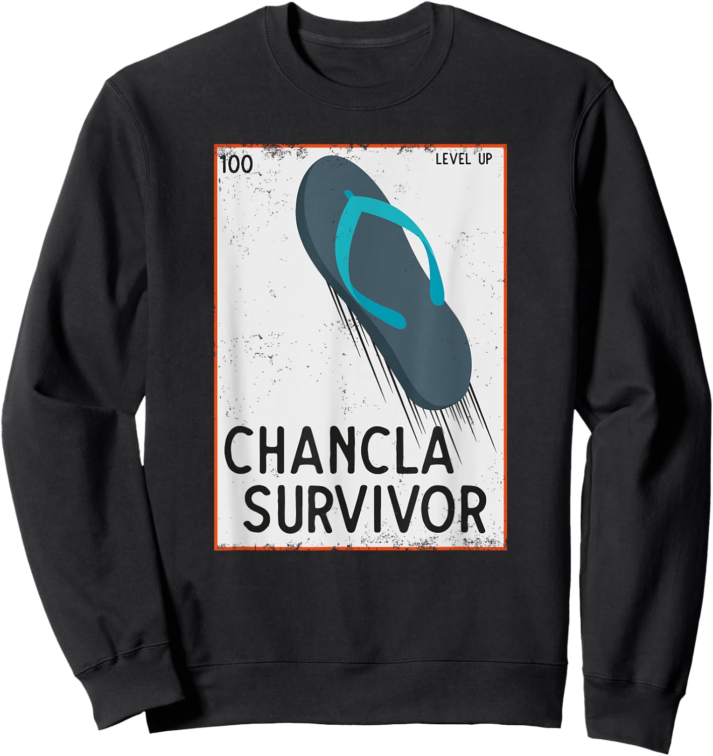 Chancla Survivor Funny Spanish Joke Sweatshirt - Sweatshirt | Black