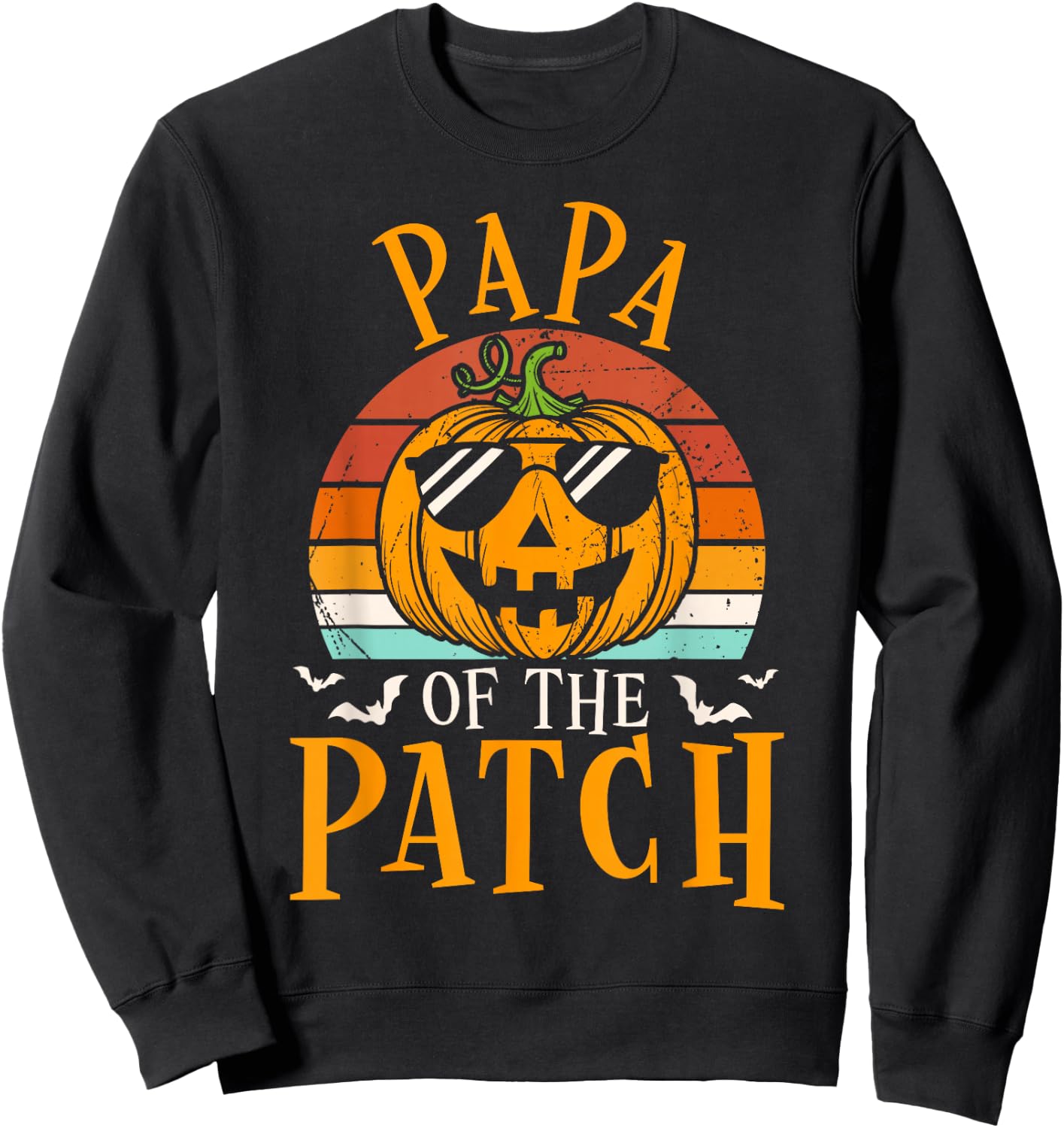 Papa Of The Patch Pumpkin Family Group Halloween Costume Sweatshirt - Sweatshirt | Black