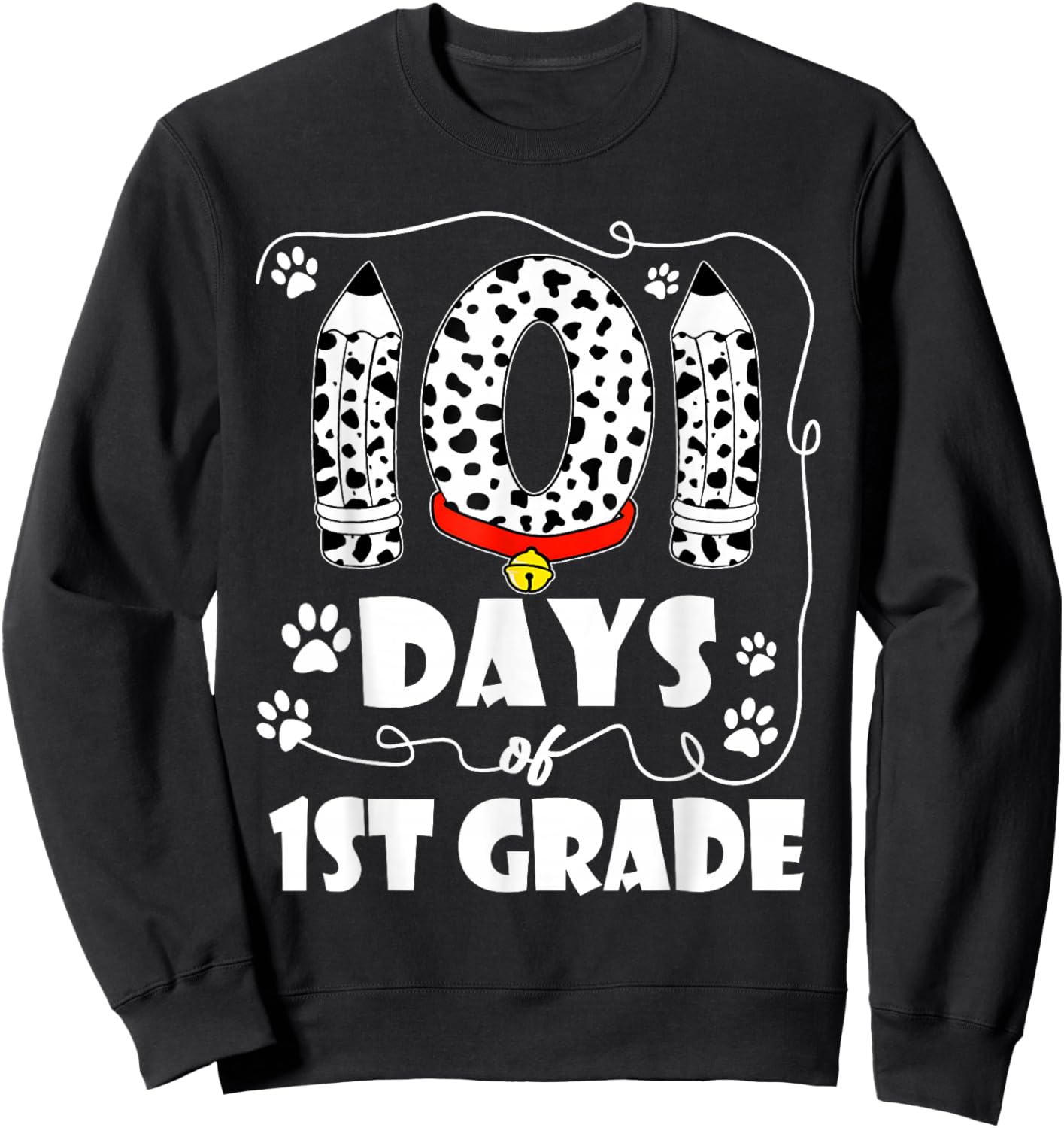 101 Days 1st Grade Dog 100th Day 100 Days School Students Women Girls Kids Sweatshirt - Sweatshirt | Black