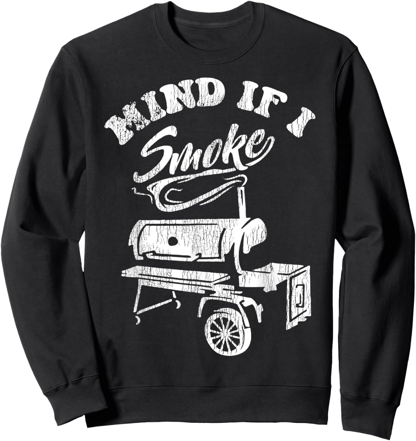 Mind If I Smoke Barbecue Grilling Sweatshirt - Sweatshirt | Black