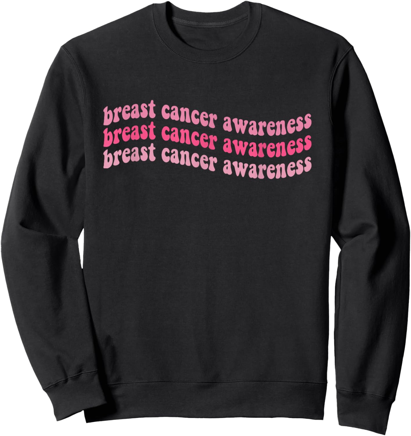 Pink Retro Groovy Breast Cancer Awareness Month Women Men Sweatshirt - Sweatshirt | Black