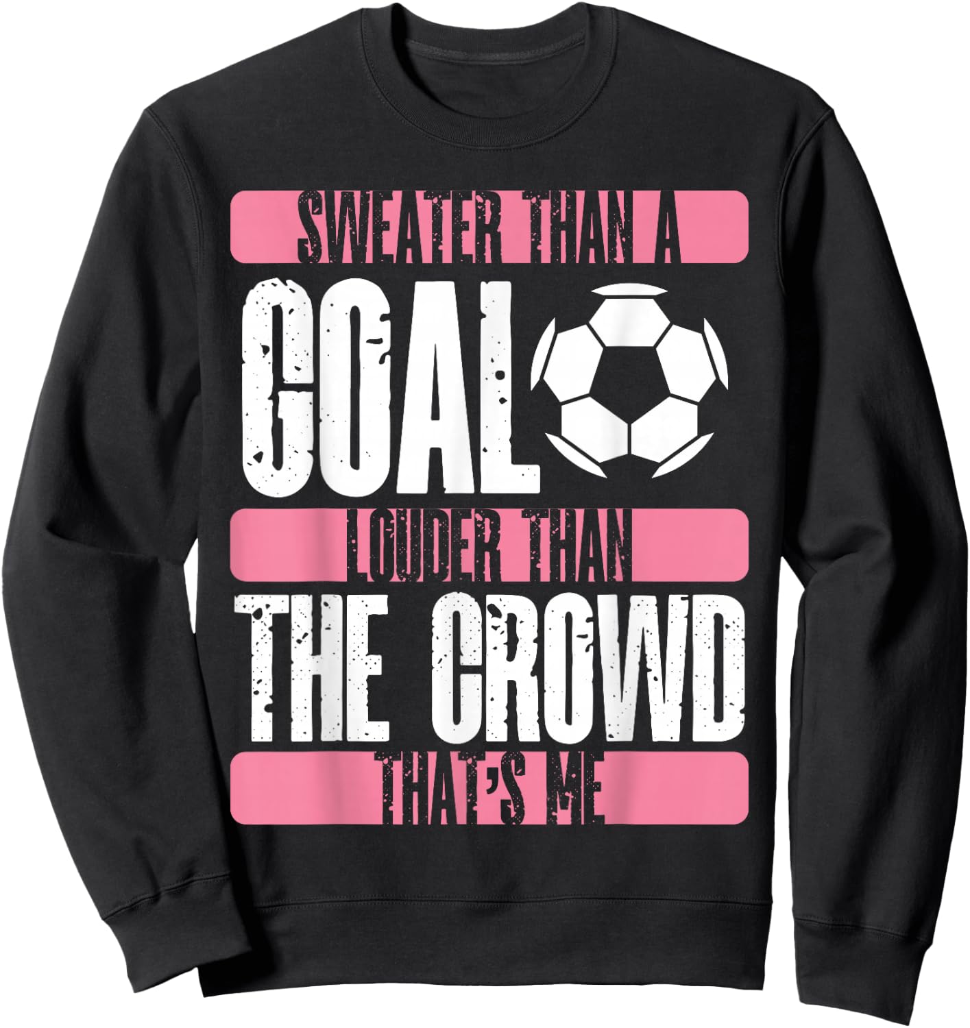 Soccer Girl Soccer Fans Soccer Club Football Soccer Mom Sweatshirt - Sweatshirt | Black