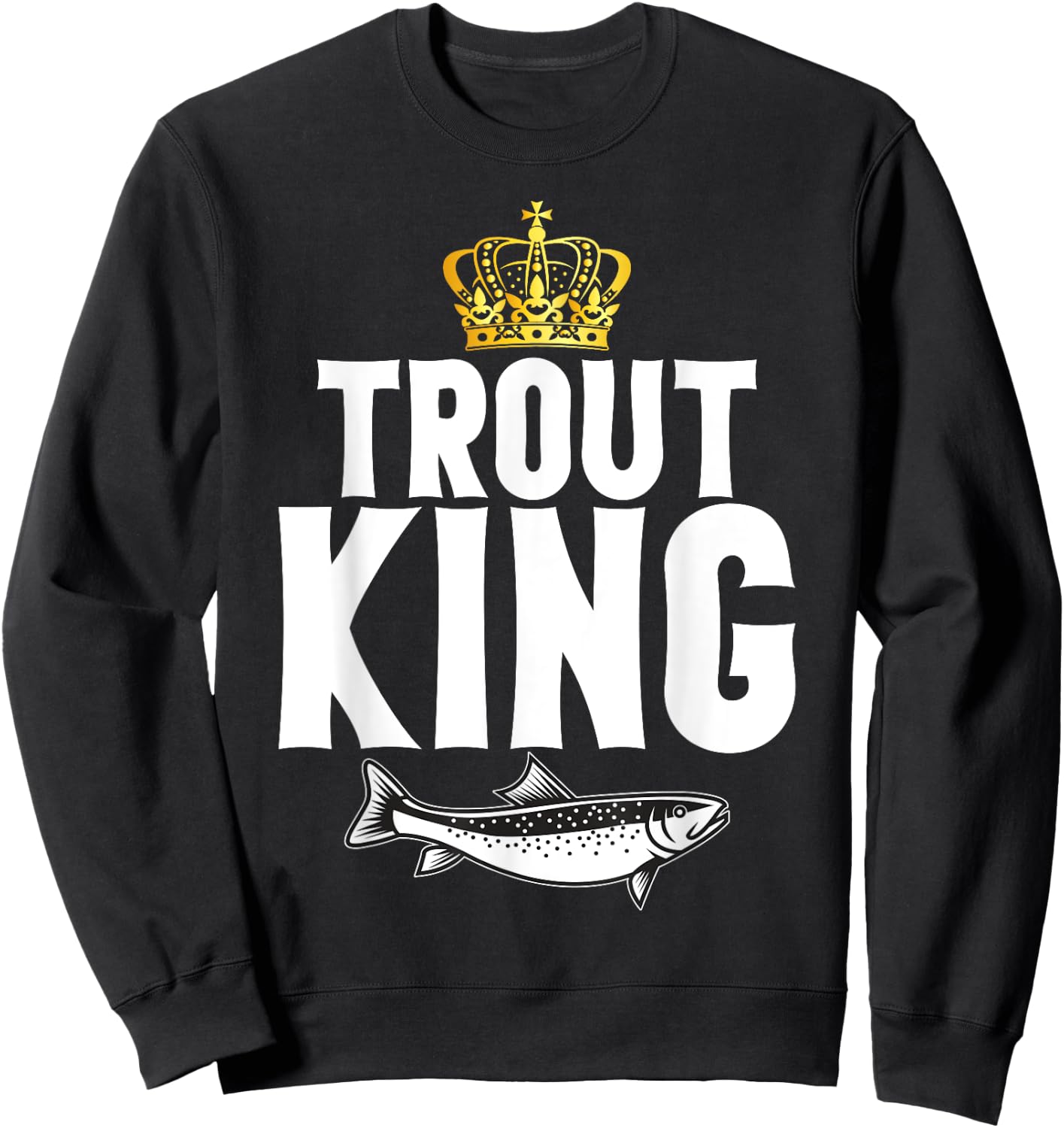 Trout King Trout Sweatshirt - Sweatshirt | Black