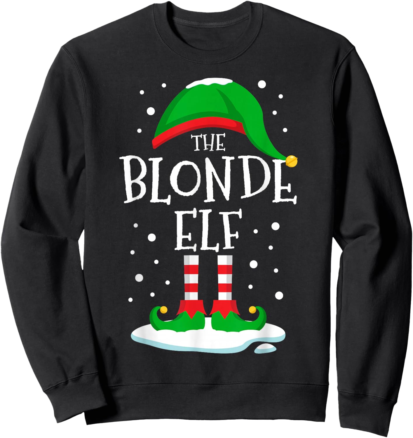 The Blonde Elf Christmas Family Matching Xmas Group Funny Sweatshirt - Sweatshirt | Black
