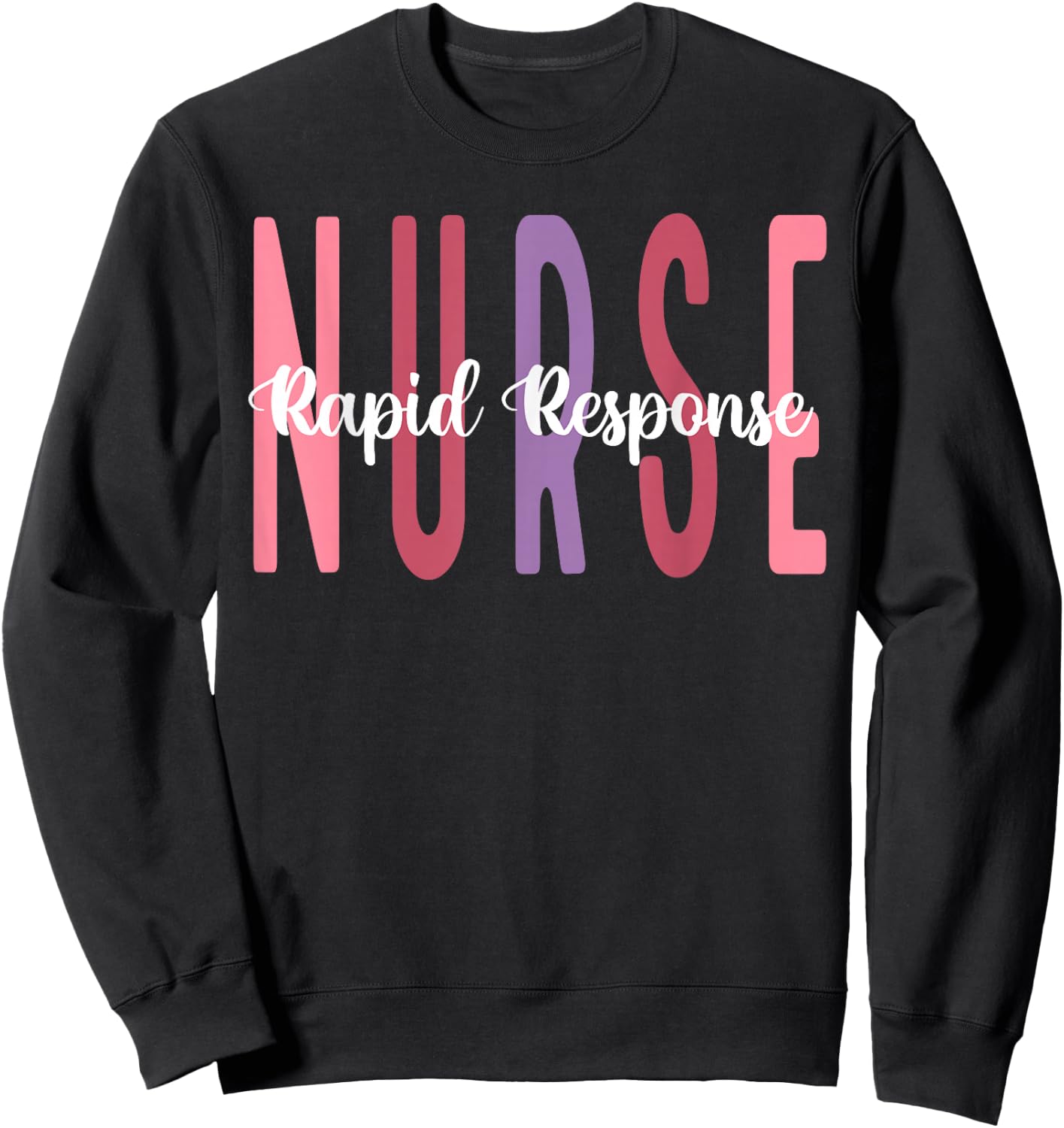 Rapid Response Team nurse Sweatshirt - Sweatshirt | Black