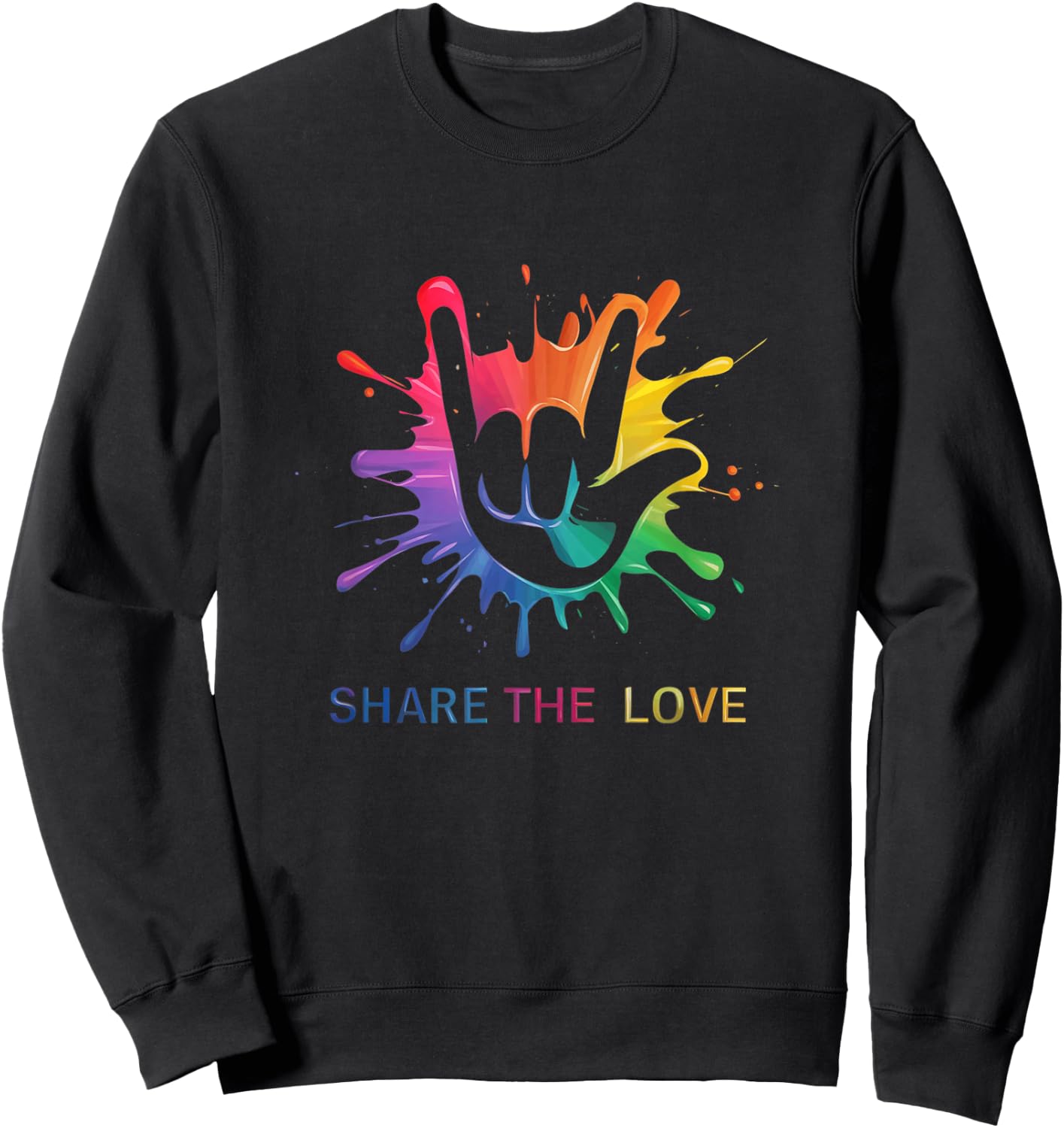 Share The Love Colorful Sign Language Hippie Sweatshirt - Sweatshirt | Black
