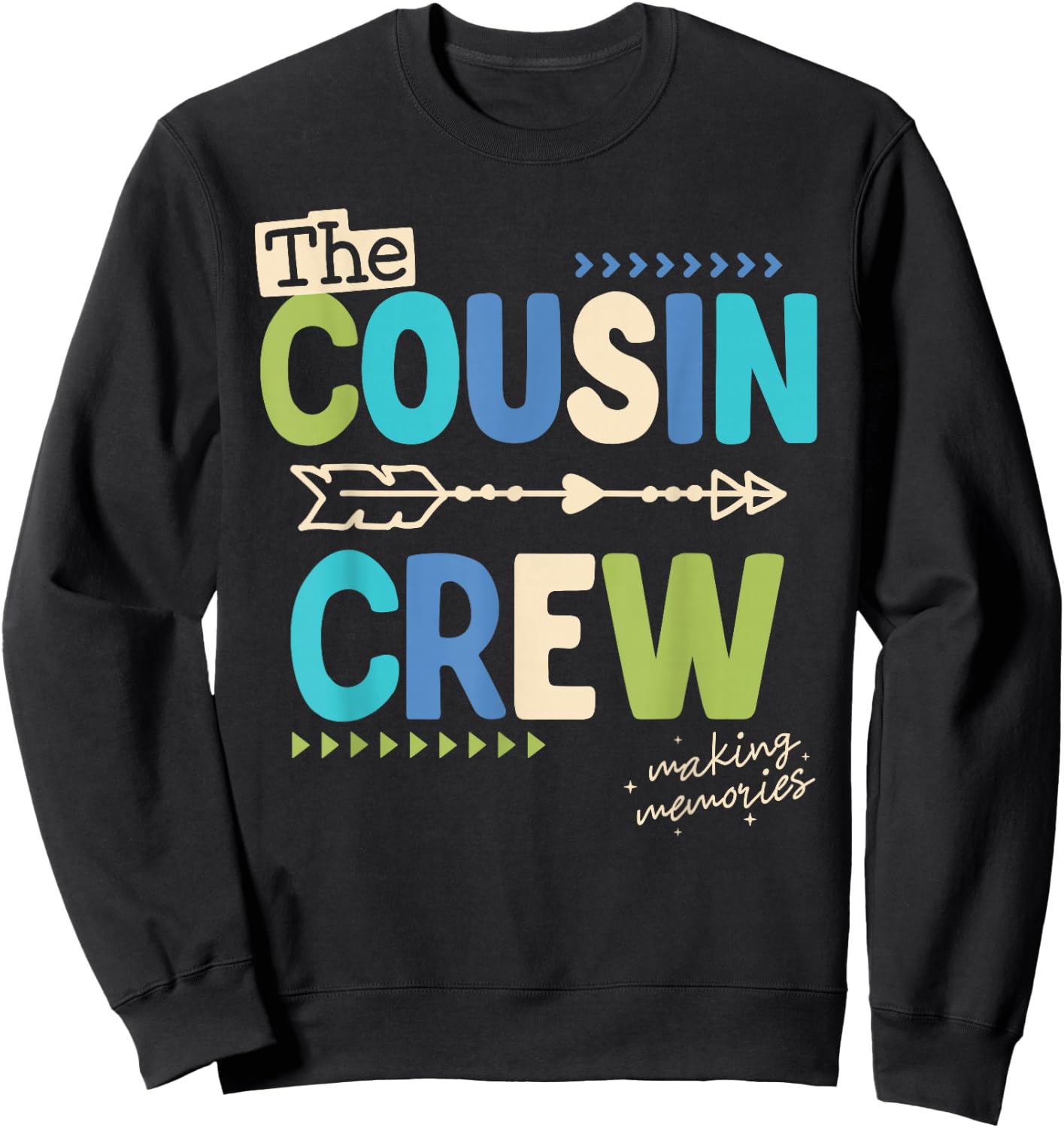 Cousin Crew 2025 Making Memories Family Vacation Camp Kids Sweatshirt - Sweatshirt | Black