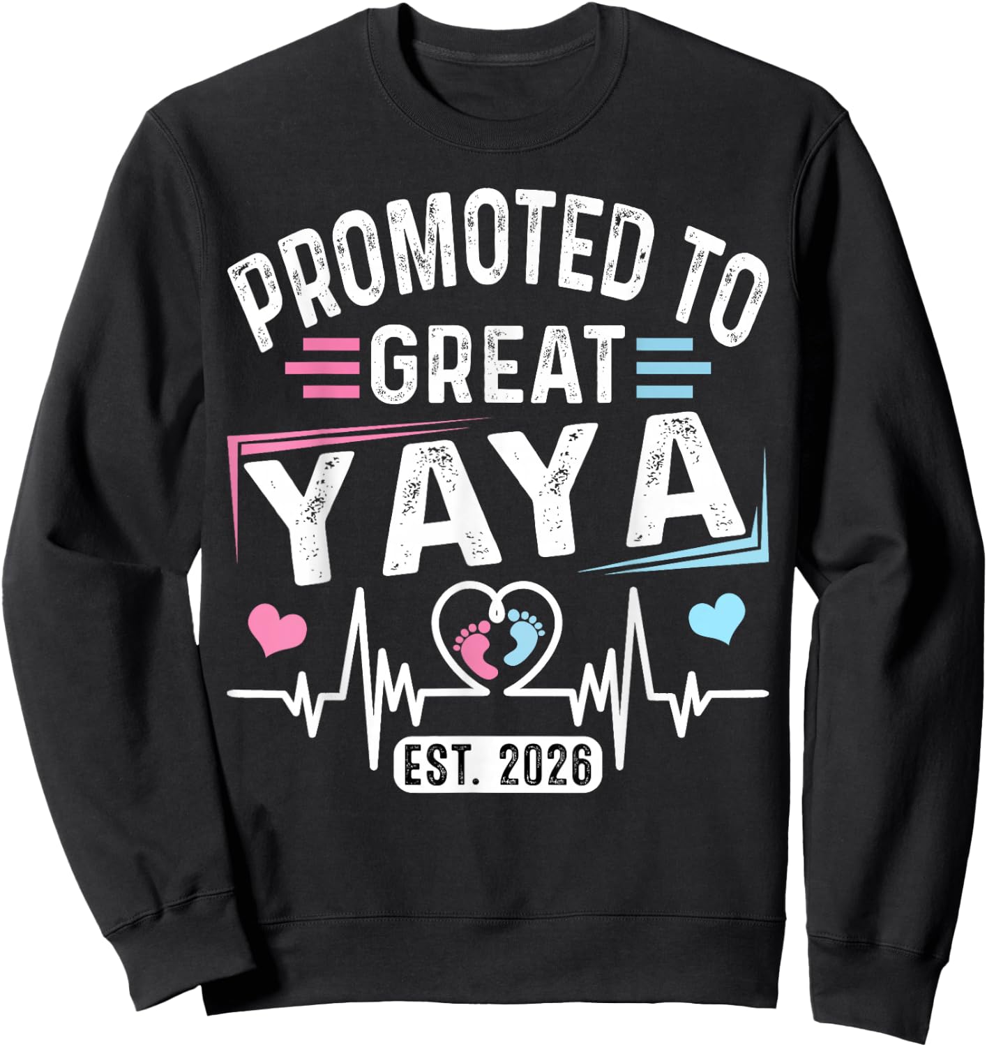 Promoted to Great Yaya Est. 2026 Soon to Be Yaya Sweatshirt - Sweatshirt | Black