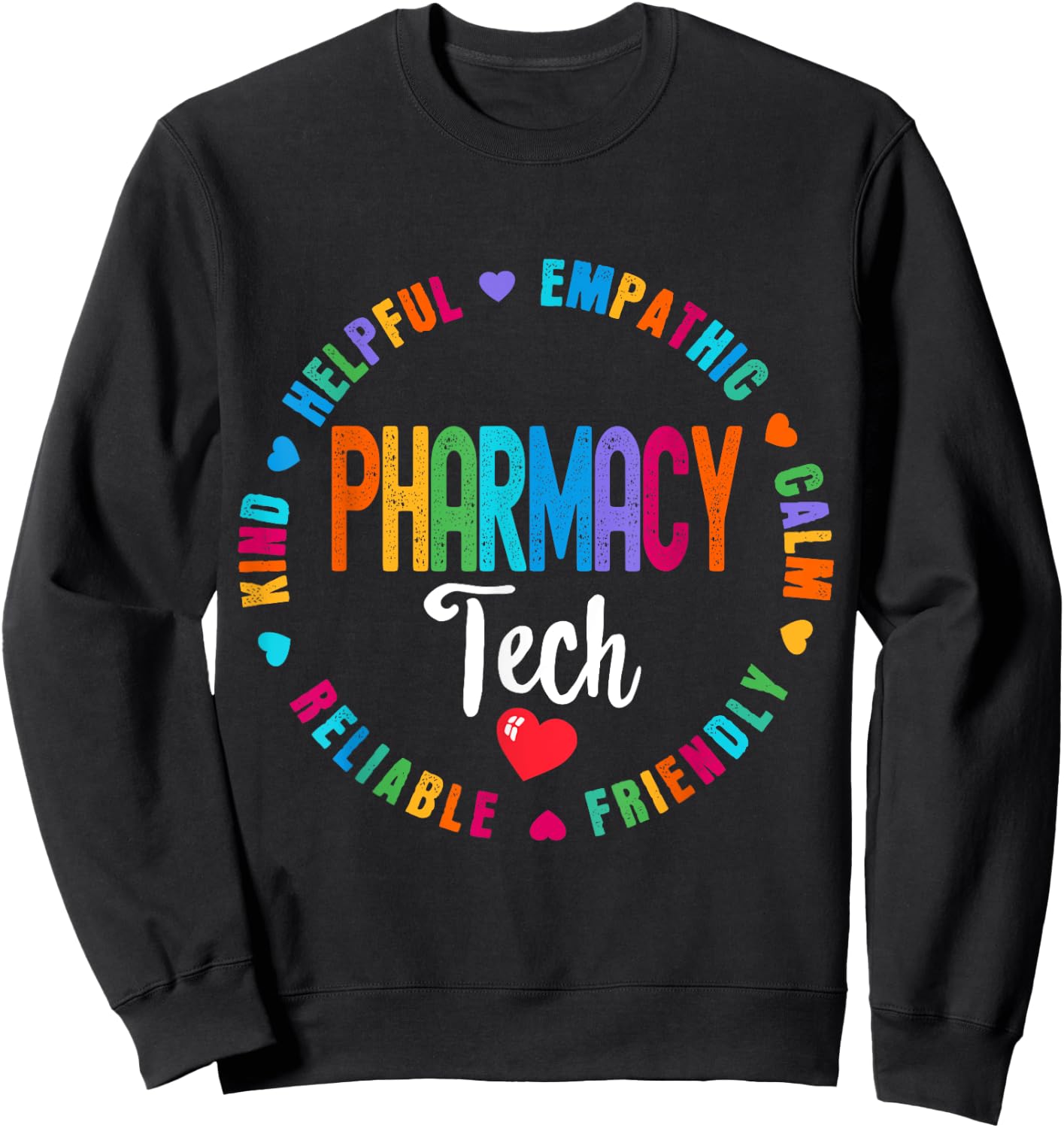 Pharmacy Tech Squad Life Pharmacist Tech Appreciation Week Sweatshirt - Sweatshirt | Black