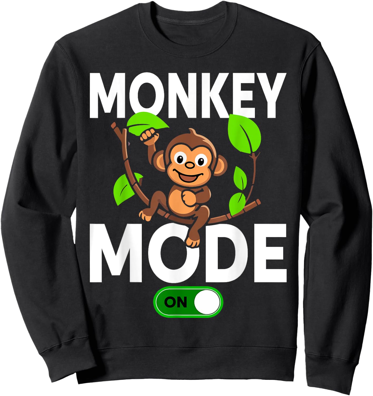 Monkeys Animal Monkey Mode On Sweatshirt - Sweatshirt | Black