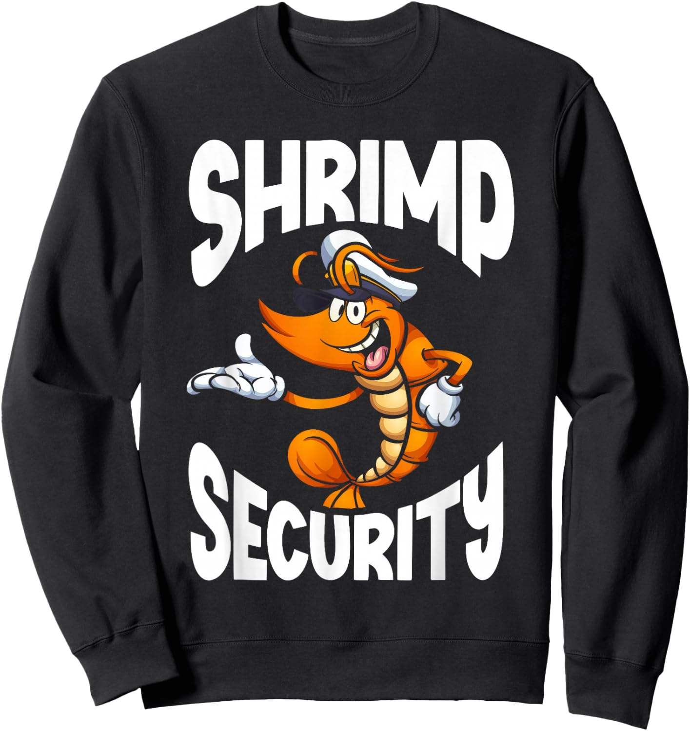 Shrimp Whisperer Shellfish Shrimp Lover Prawn Sweatshirt - Sweatshirt | Black