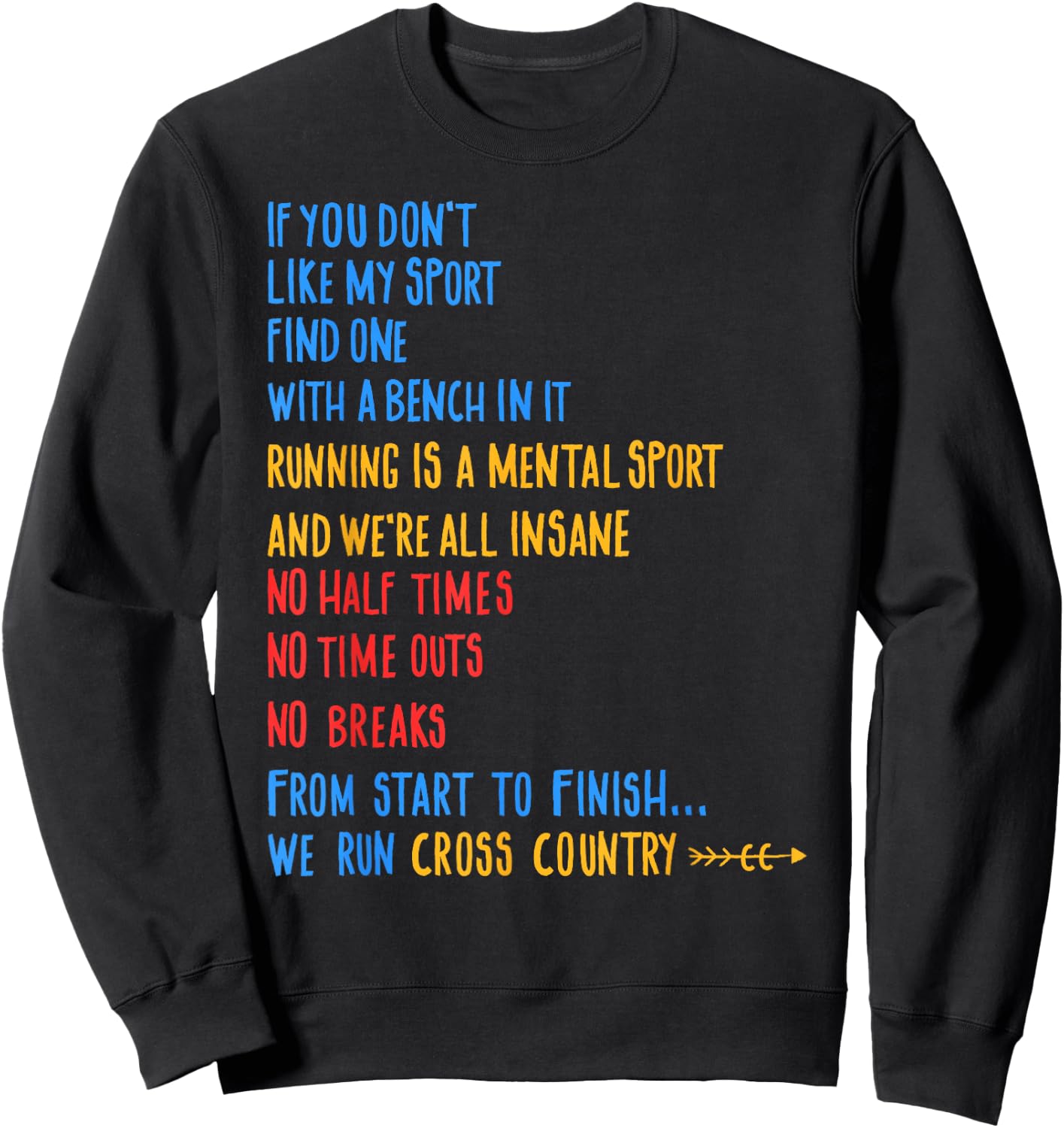 We Run Cross Country Running Shirt CC Runner Gift Sweatshirt - Sweatshirt | Black