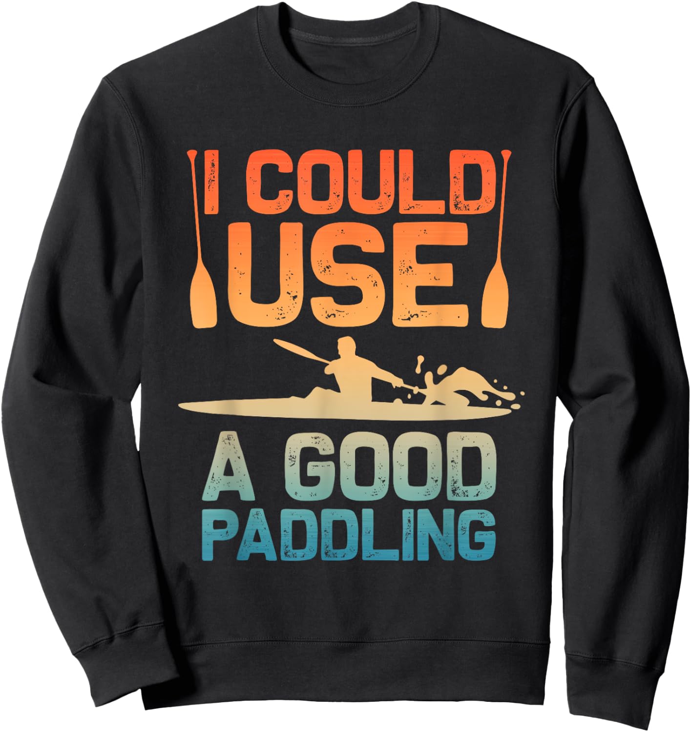 Cute Kayak Art Women Kayaking Kayaker Paddling Kayak Sweatshirt - Sweatshirt | Black
