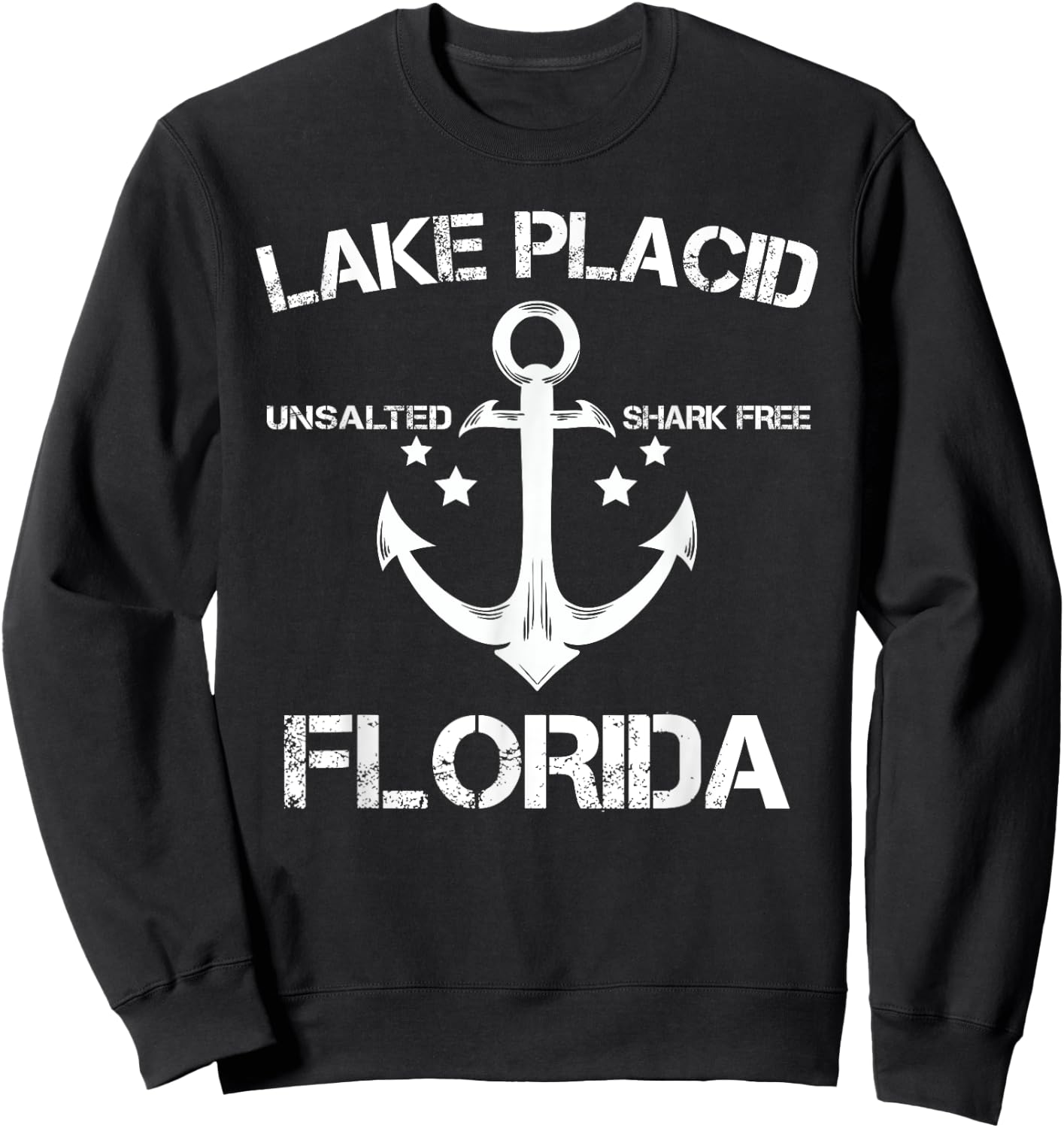 LAKE PLACID FLORIDA Funny Fishing Camping Summer Gift Men Women Kids Sweatshirt - Sweatshirt | Black