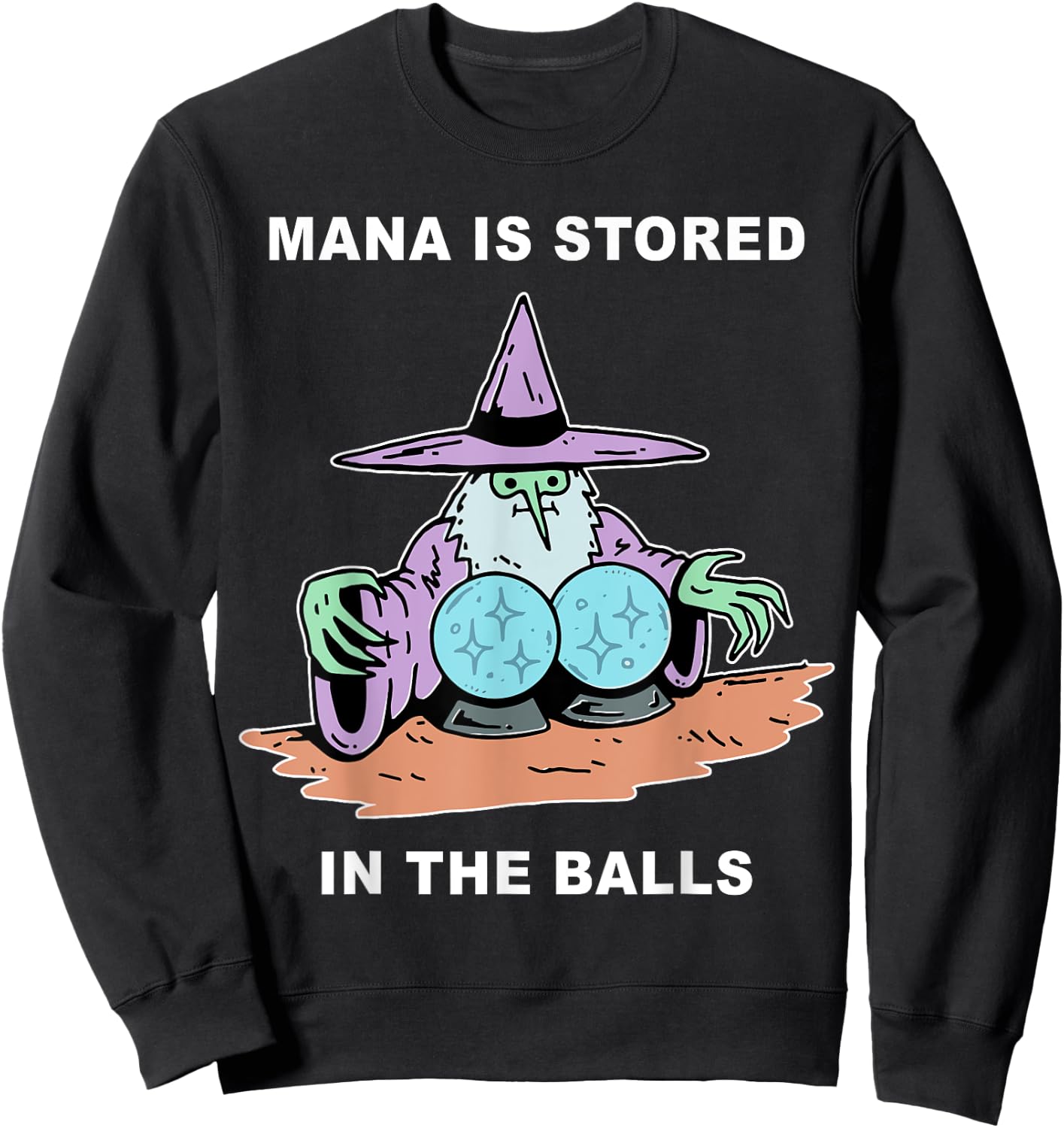 Mana Is Stored In The Balls Sweatshirt - Sweatshirt | Black