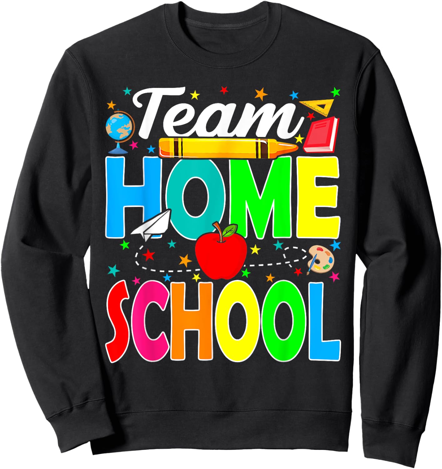 Team Homeschool Teacher Back To School Homeschool Squad Sweatshirt - Sweatshirt | Black