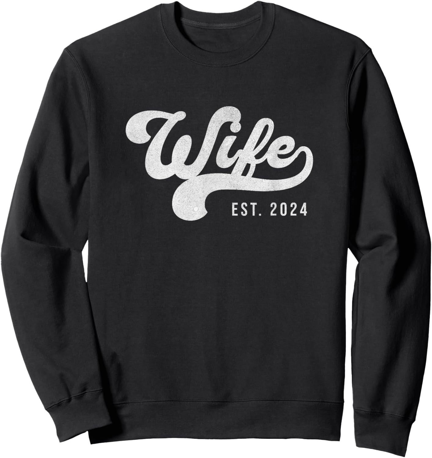 Wife Est. 2024 Married Couple Vintage Matching Wedding Sweatshirt - Sweatshirt | Black