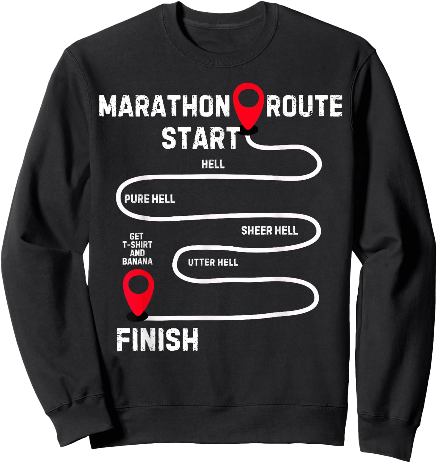 Marathoner Finisher Marathon Running Route Funny Runner Sweatshirt - Sweatshirt | Black