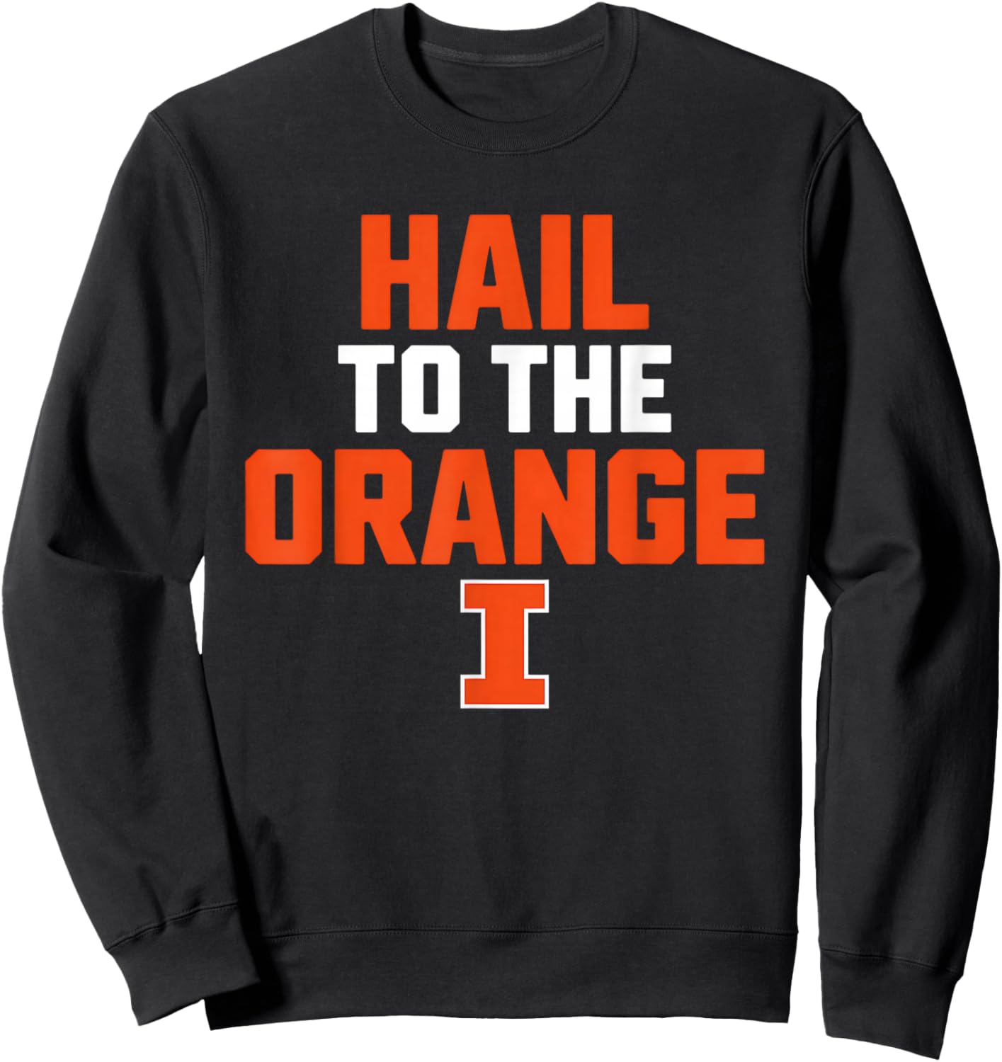 Hail To The Orange Apparel Women and Kids Sweatshirt - Sweatshirt | Black