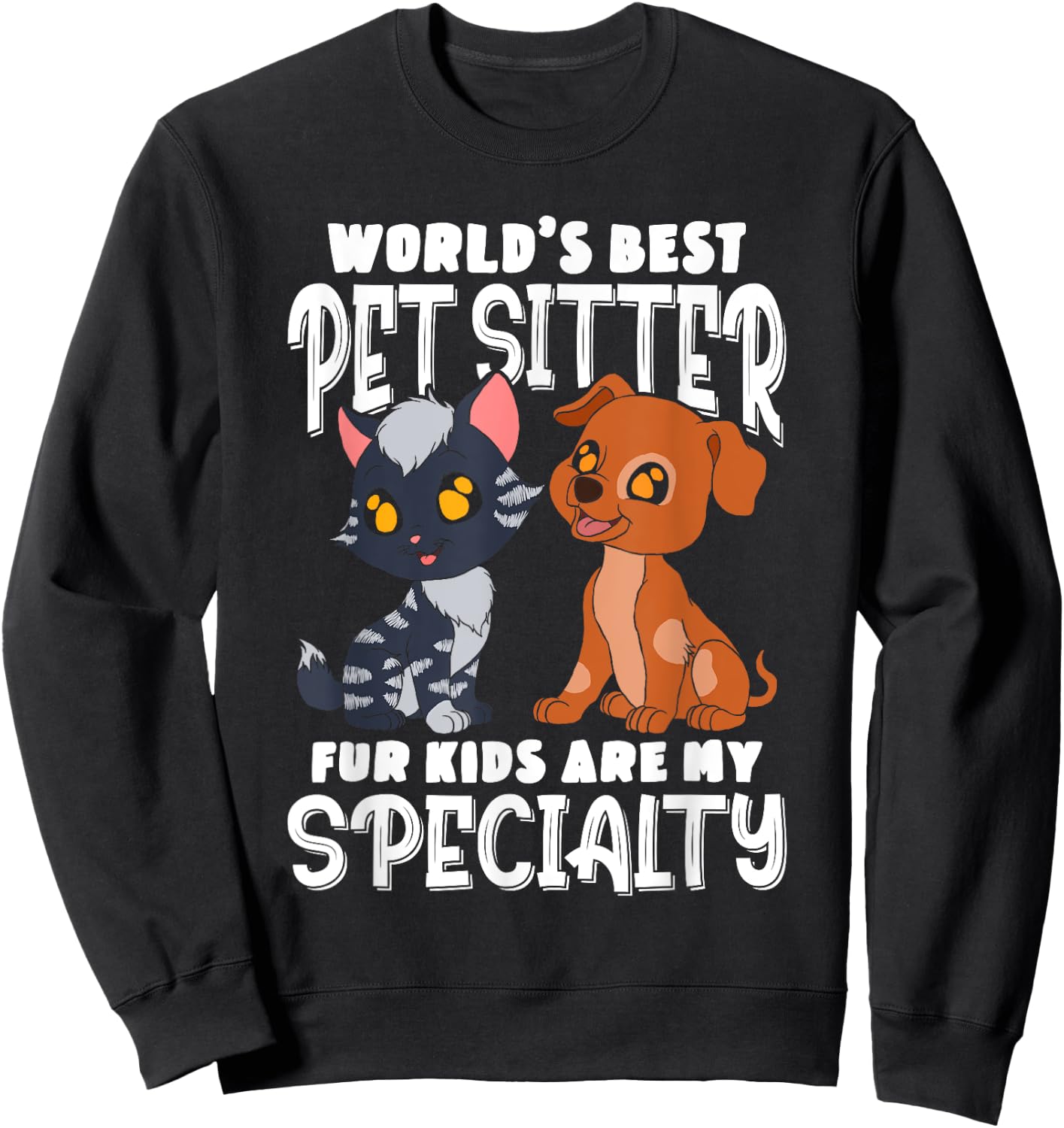 World's Best Pet Sitter Sweatshirt - Sweatshirt | Black