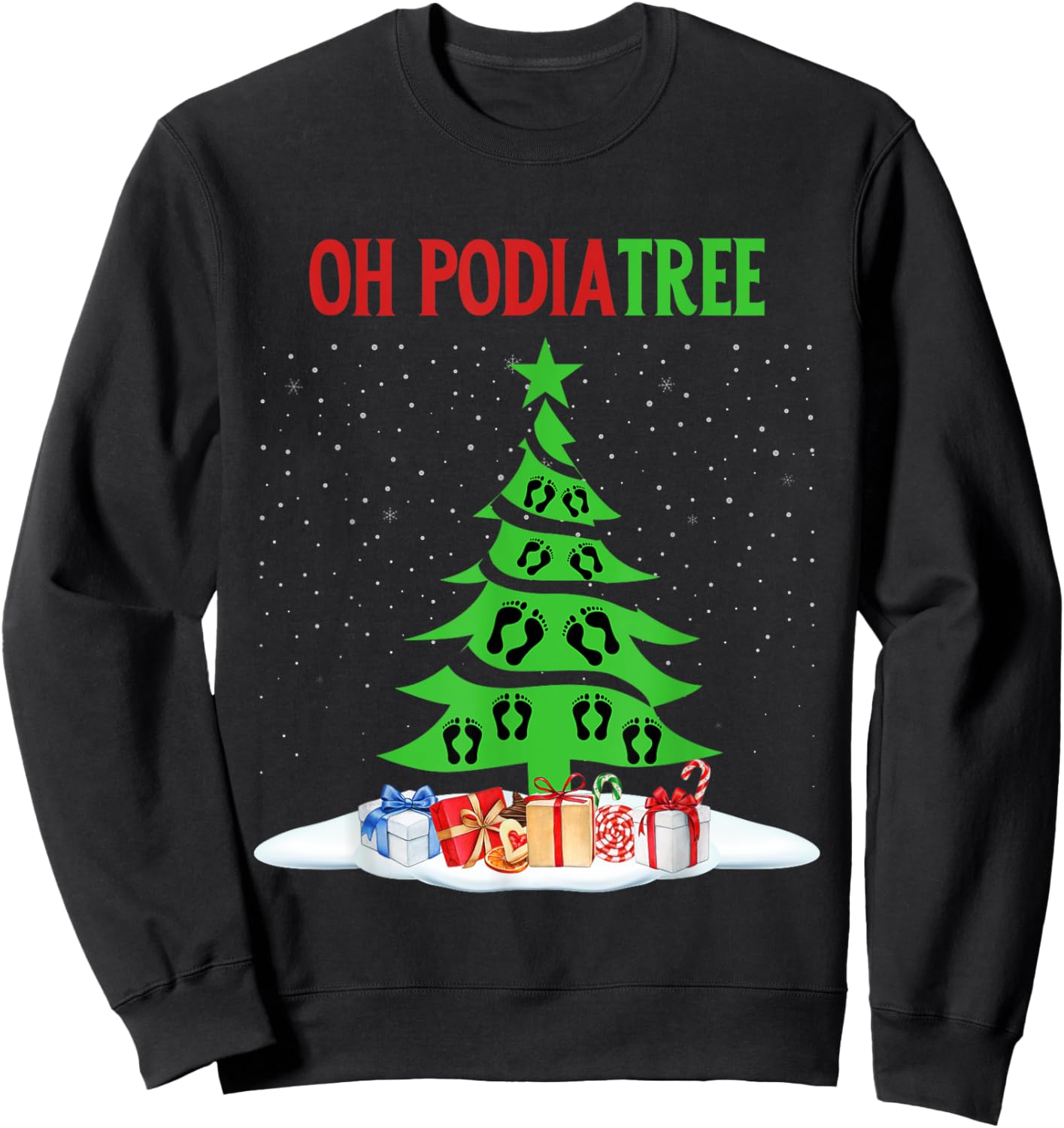 Oh Podiatree Funny Podiatry Christmas Shirt Staff Squad Sweatshirt - Sweatshirt | Black