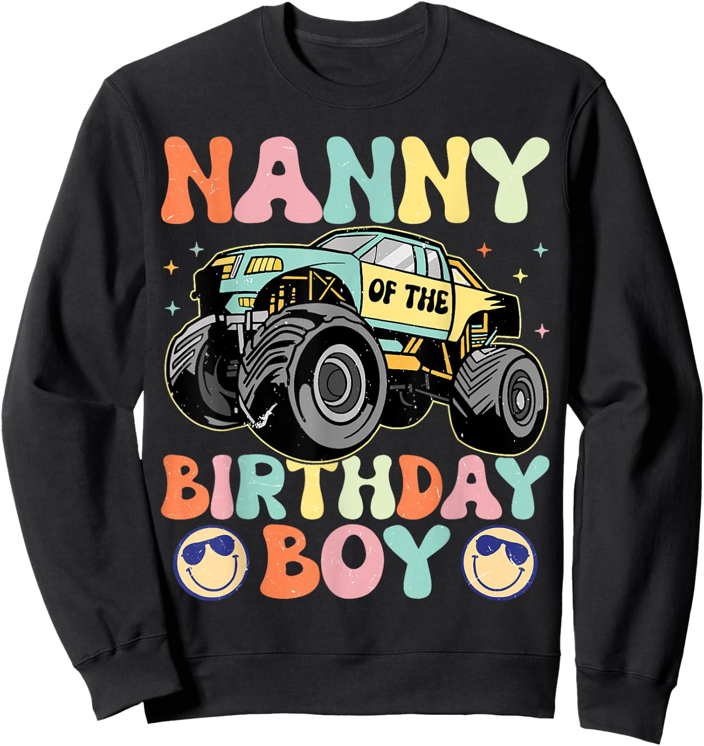 Monster Truck Nanny Of The Birthday Boy Matching Family Sweatshirt - Sweatshirt | Black