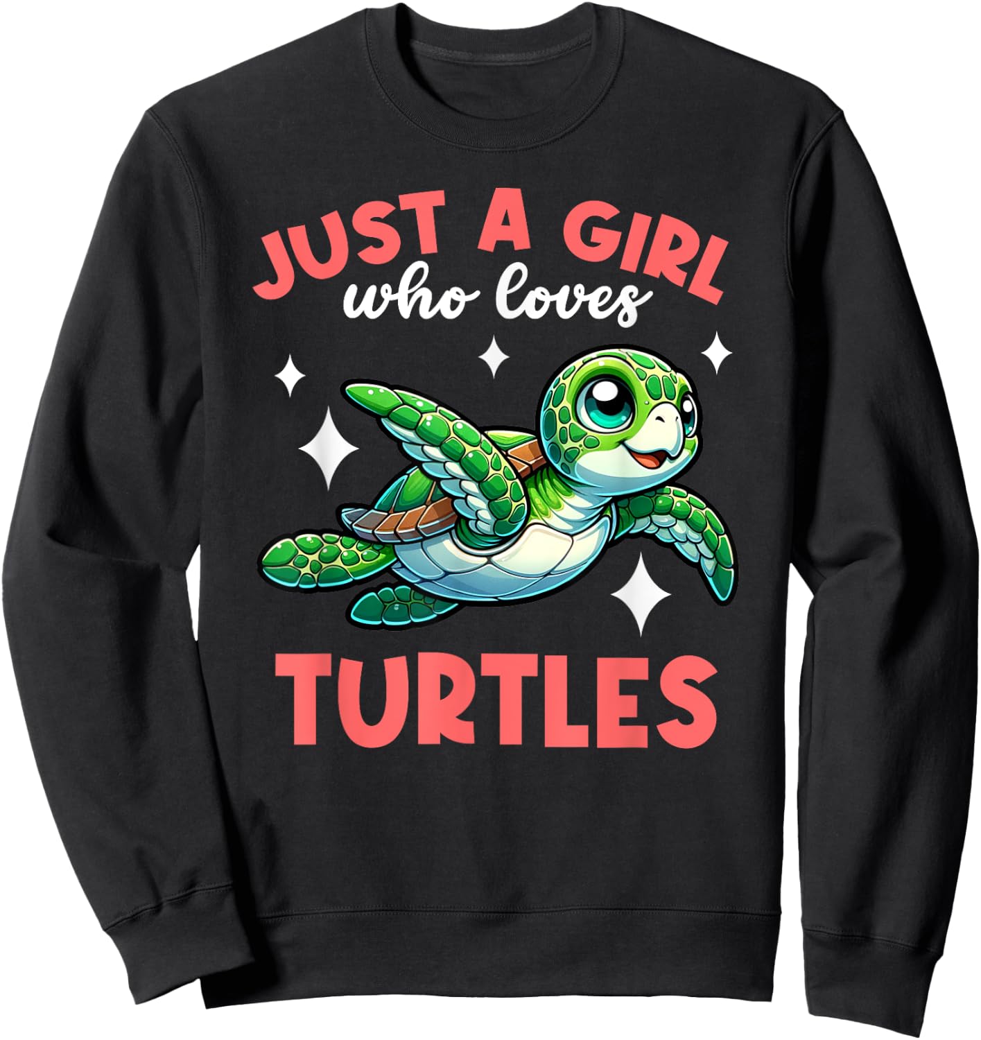 Just A Girl Who Loves Turtles Sea Turtle Lover Graphic Sweatshirt - Sweatshirt | Black