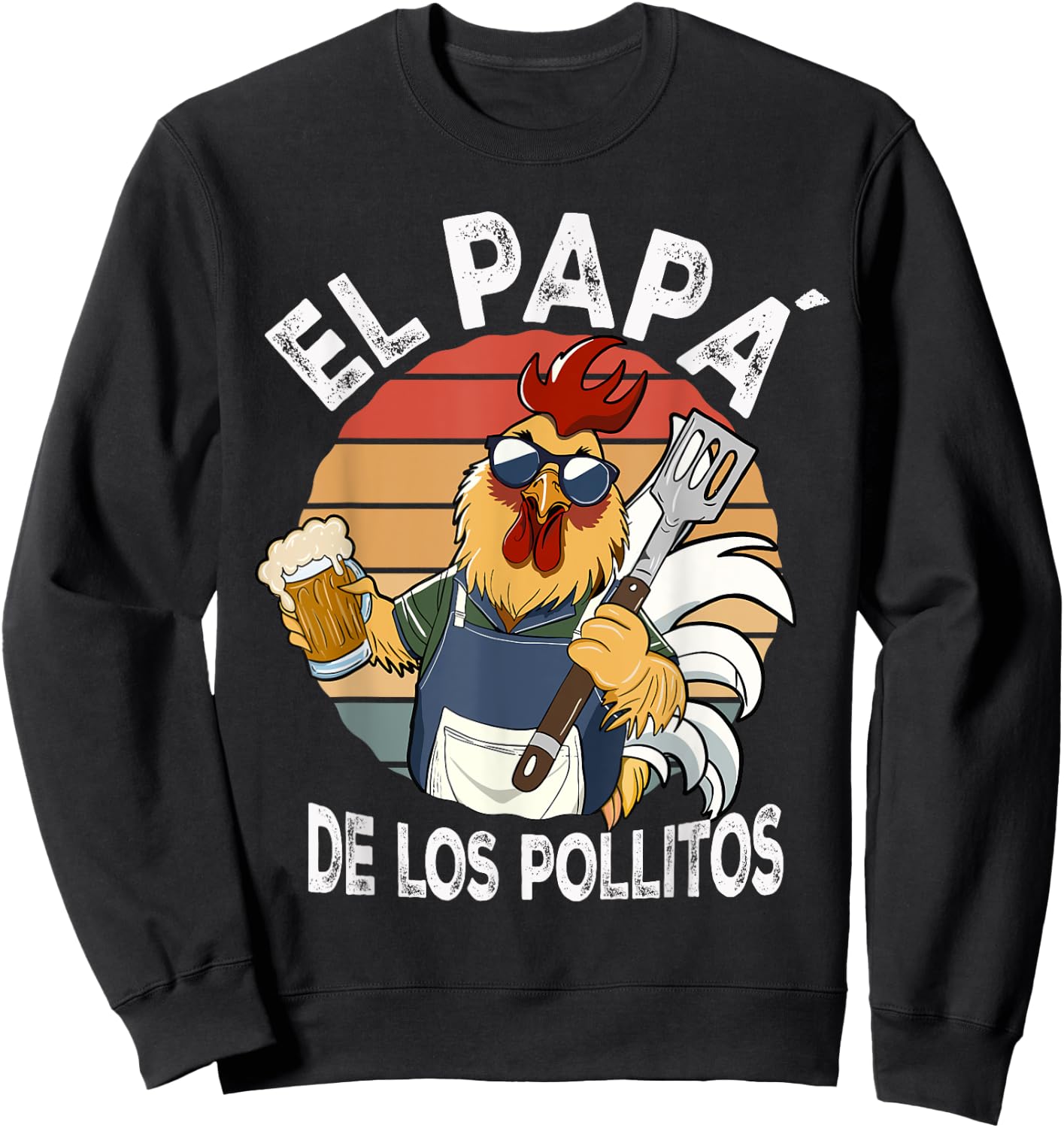 El Papa de lo pollitos funny Spanish Dia del Padre Sweatshirt - Sweatshirt | Black