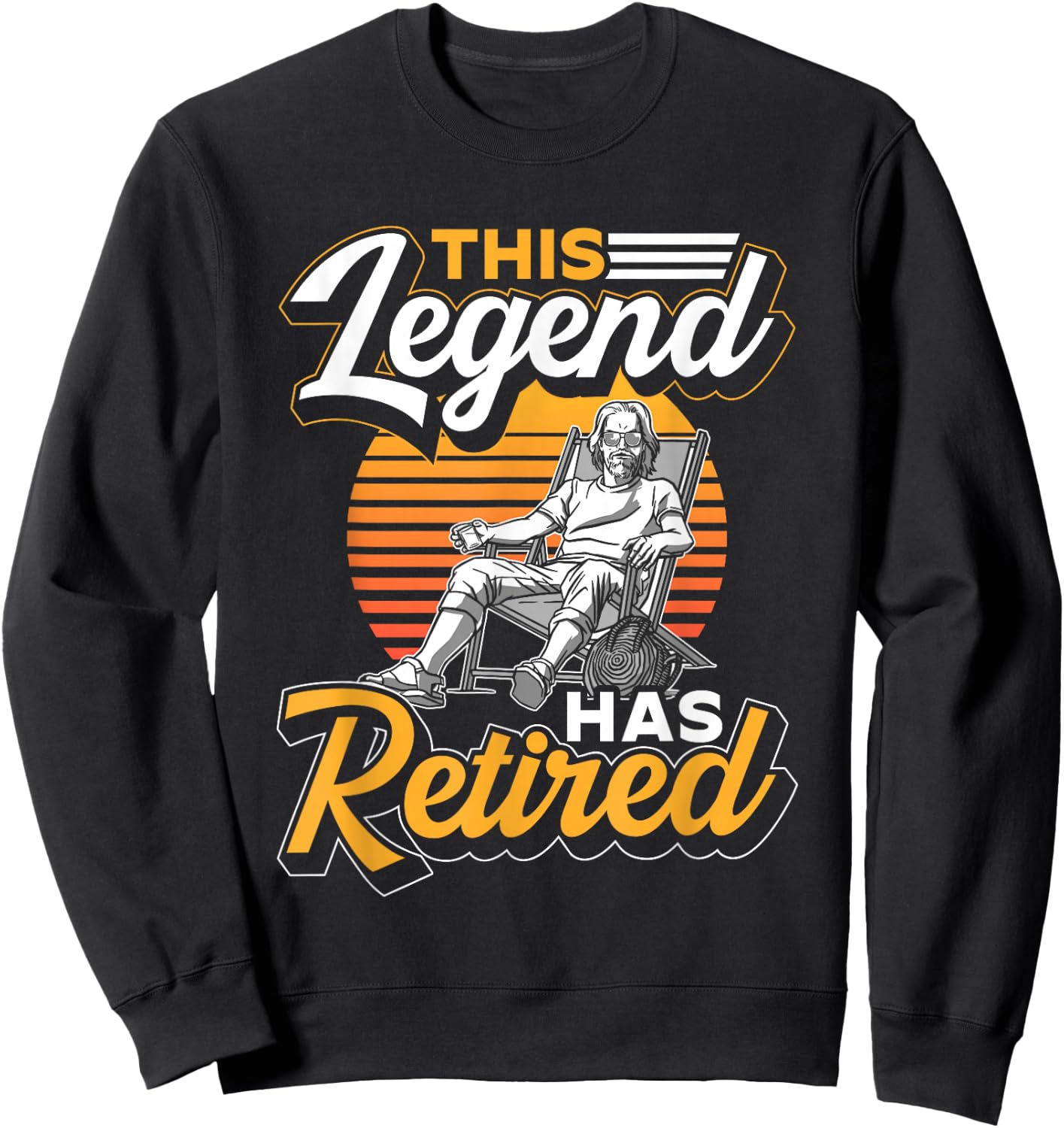 This Legend Has Retired Pensioner Retiree Retirement Sweatshirt - Sweatshirt | Black