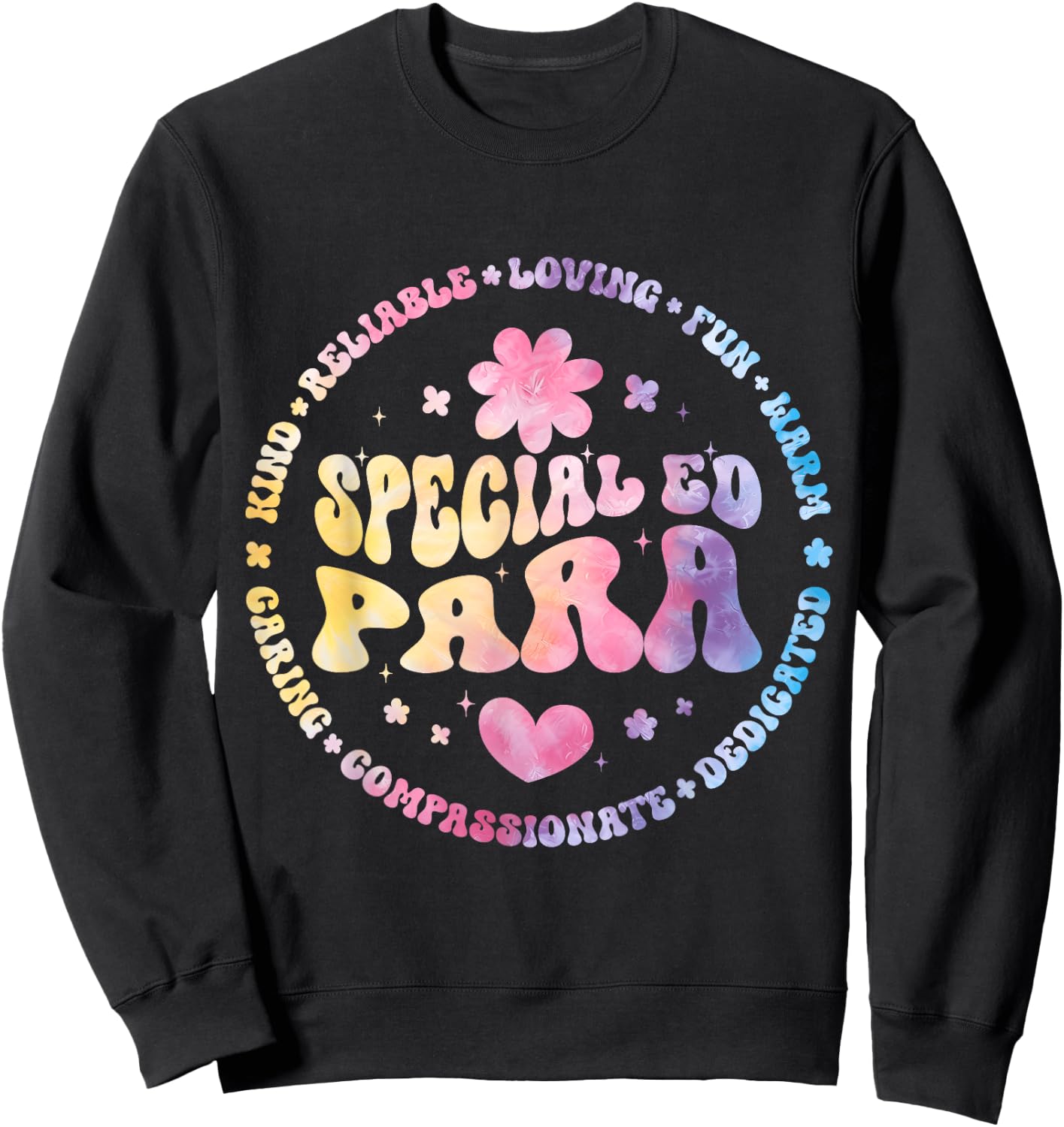 Special Education Teacher Special ED Para Life SPED Women Kids Sweatshirt - Sweatshirt | Black