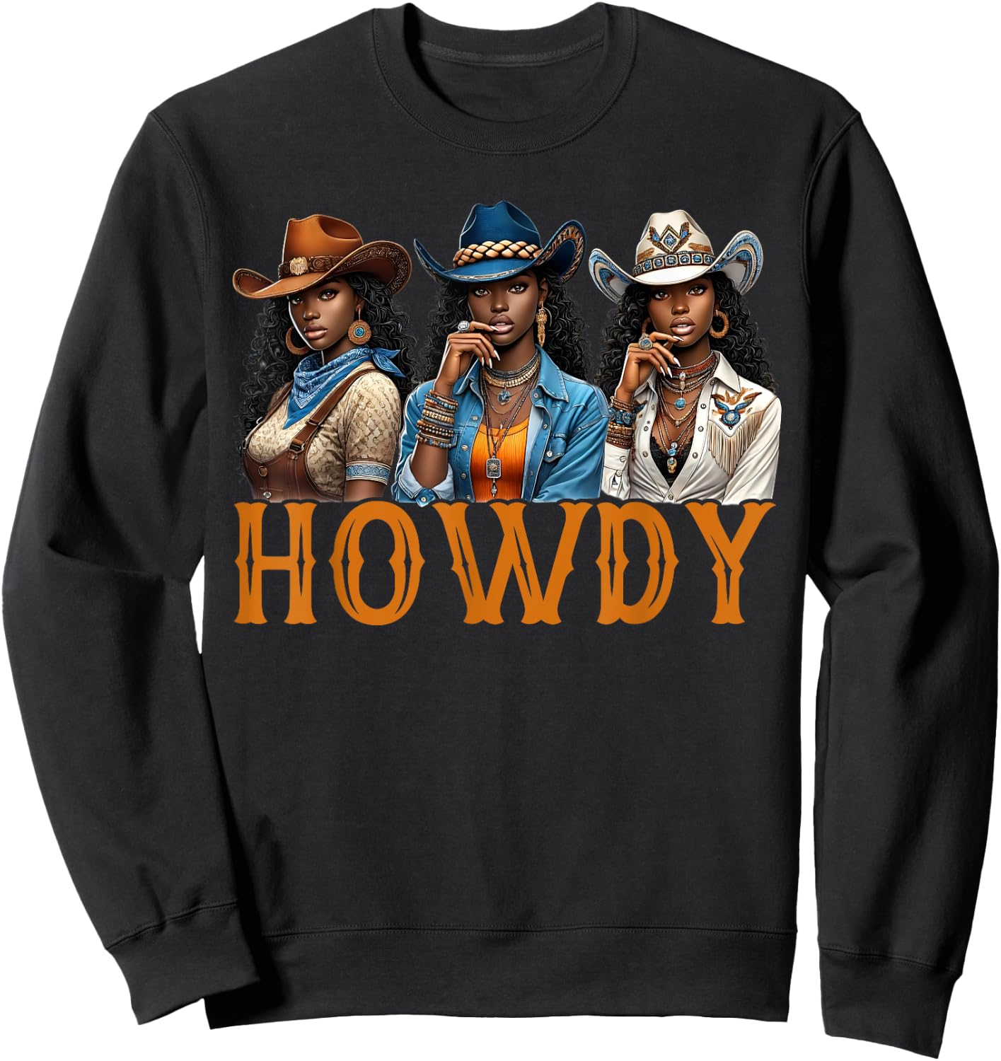 Howdy Western Rodeo Melanin Black Cowgirl African American Sweatshirt - Sweatshirt | Black