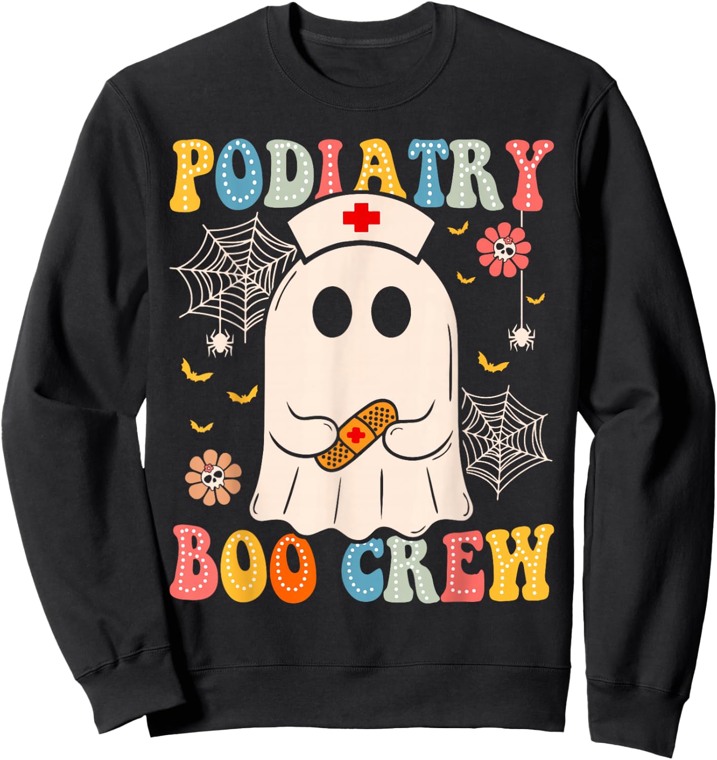 Groovy Podiatry Boo Crew Nurse Funny Ghost Halloween Nurse Sweatshirt - Sweatshirt | Black