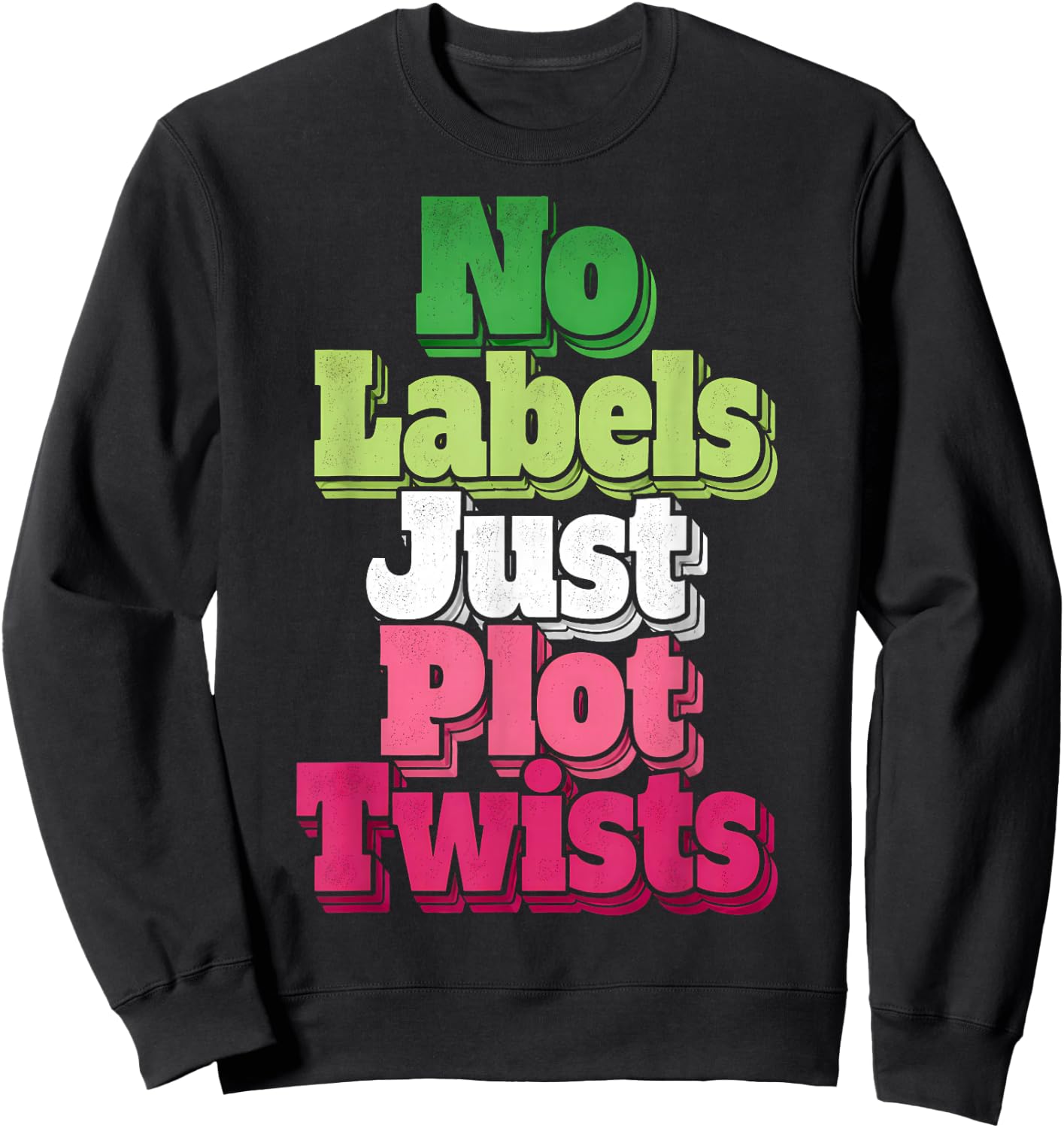 Funny Abrosexual Pride No Labels Sweatshirt - Sweatshirt | Black