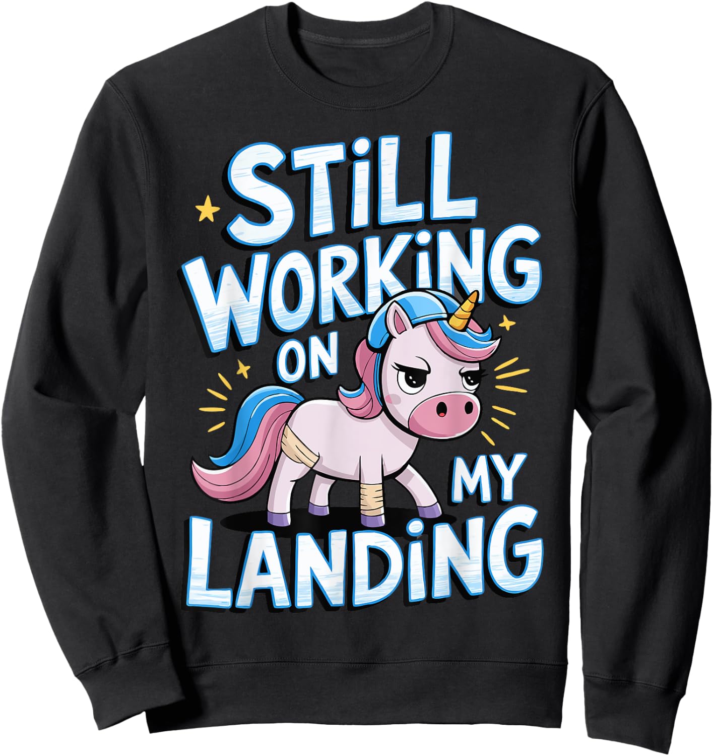 Still Working On My Landing Unicorn Broken Bone Sweatshirt - Sweatshirt | Black