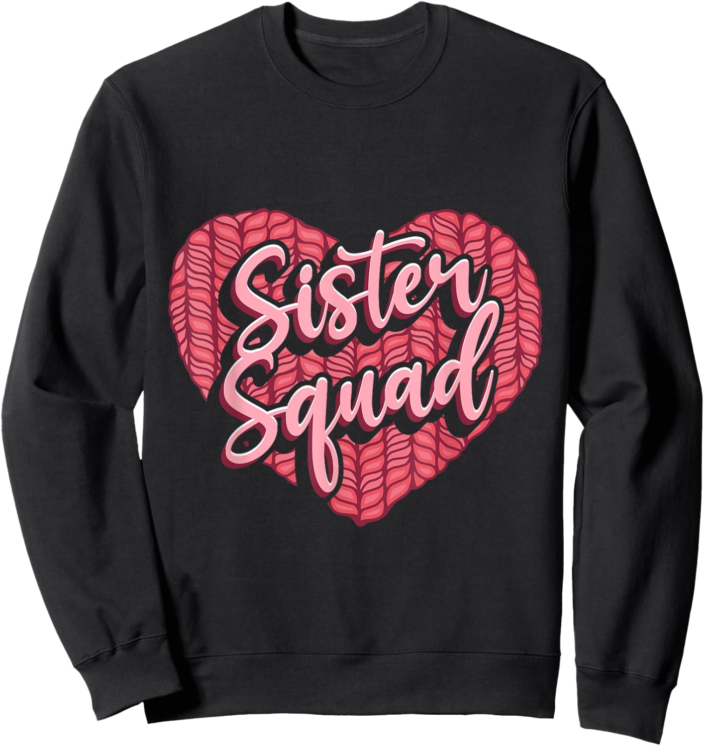 Sibling Sister Squad Sweatshirt - Sweatshirt | Black