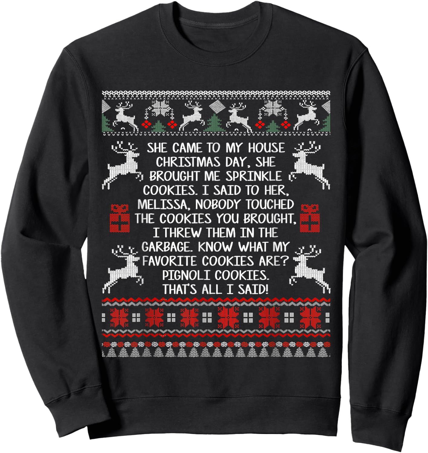 She Came To My House Christmas Day She Brought Me Sprinkle Sweatshirt - Sweatshirt | Black