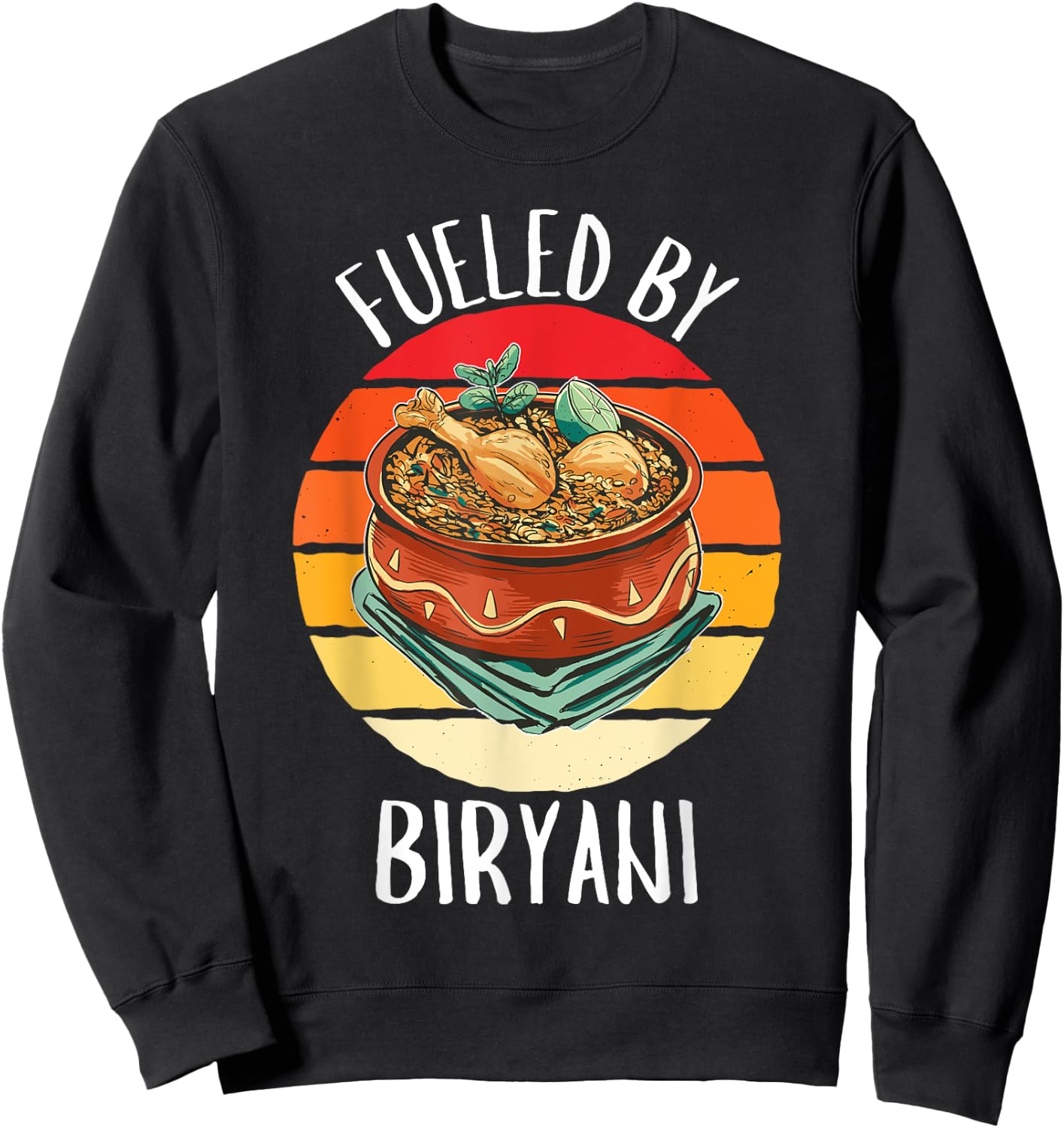 Retro Fueled By Biryani Vintage Biryani Lover Sweatshirt - Sweatshirt | Black