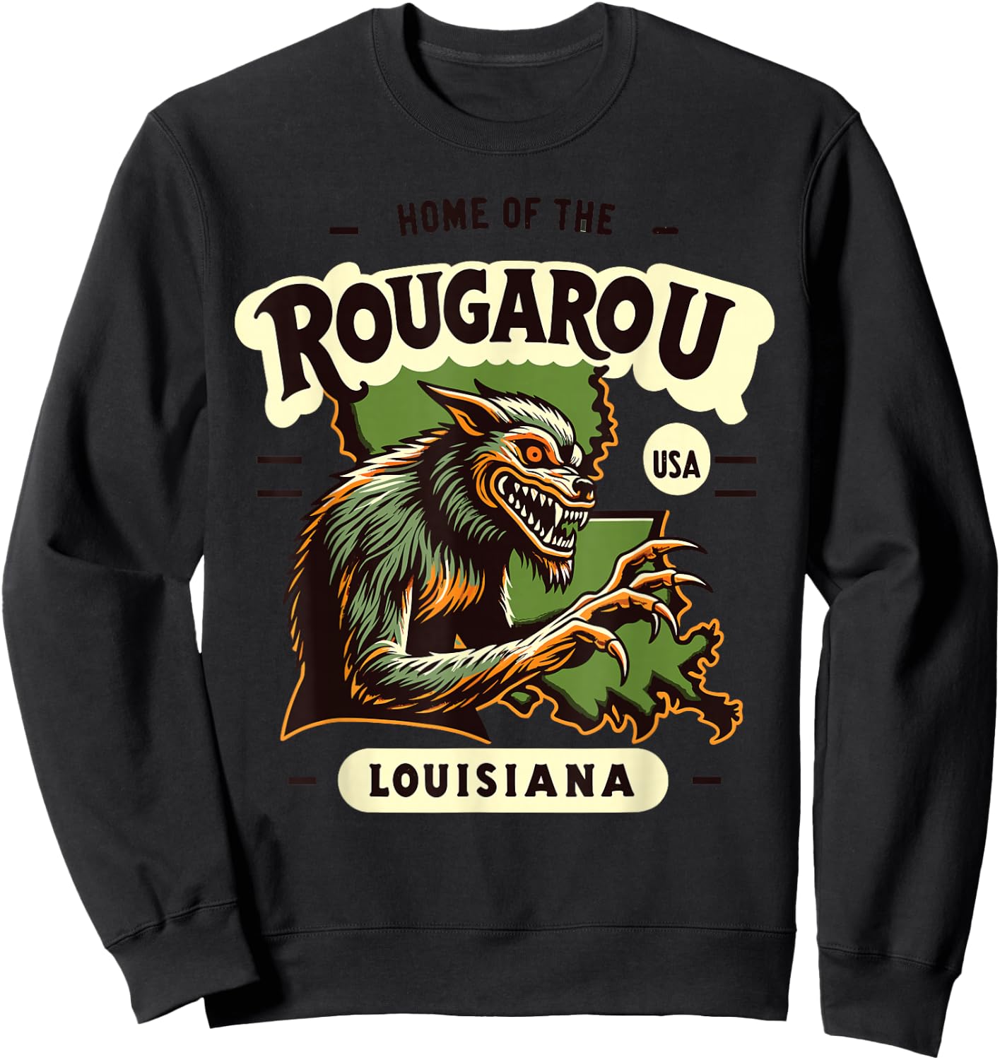 Home State Rougarou Louisiana Cryptid Paranormal Design Sweatshirt - Sweatshirt | Black