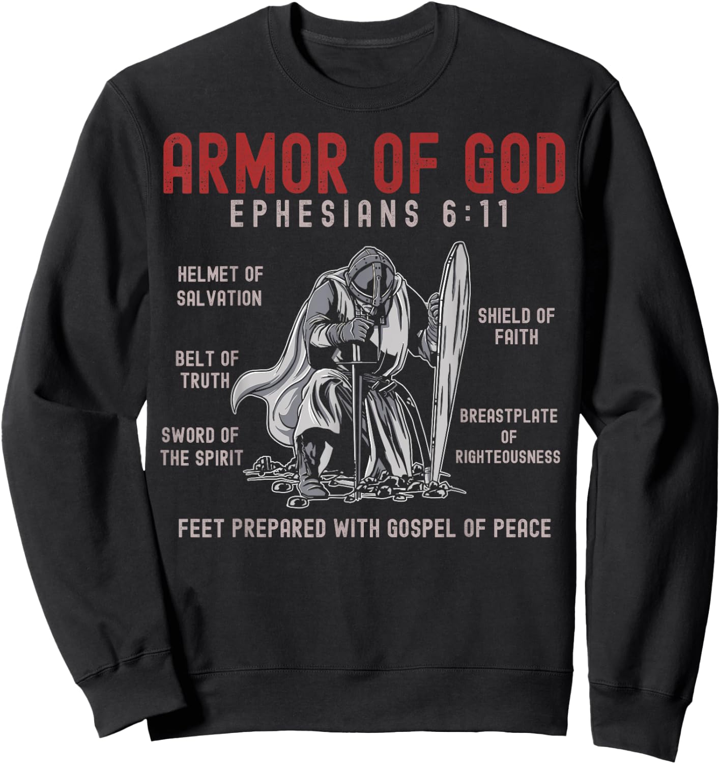 Put On The Full Armor Of God Bible Chapters - Christian Sweatshirt - Sweatshirt | Black