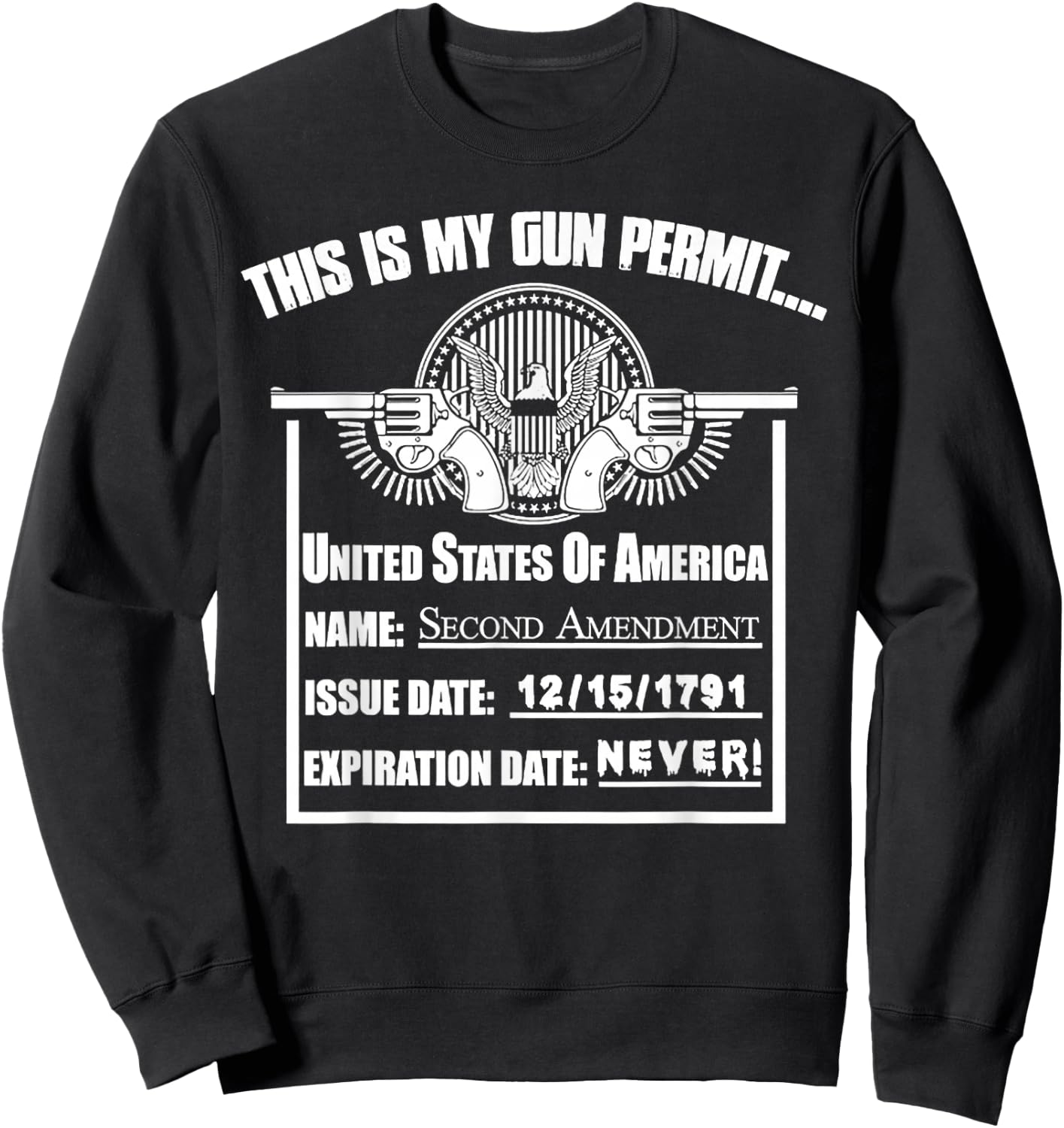 This Is My Gun Permit United States Of America 2nd Amendment Sweatshirt - Sweatshirt | Black