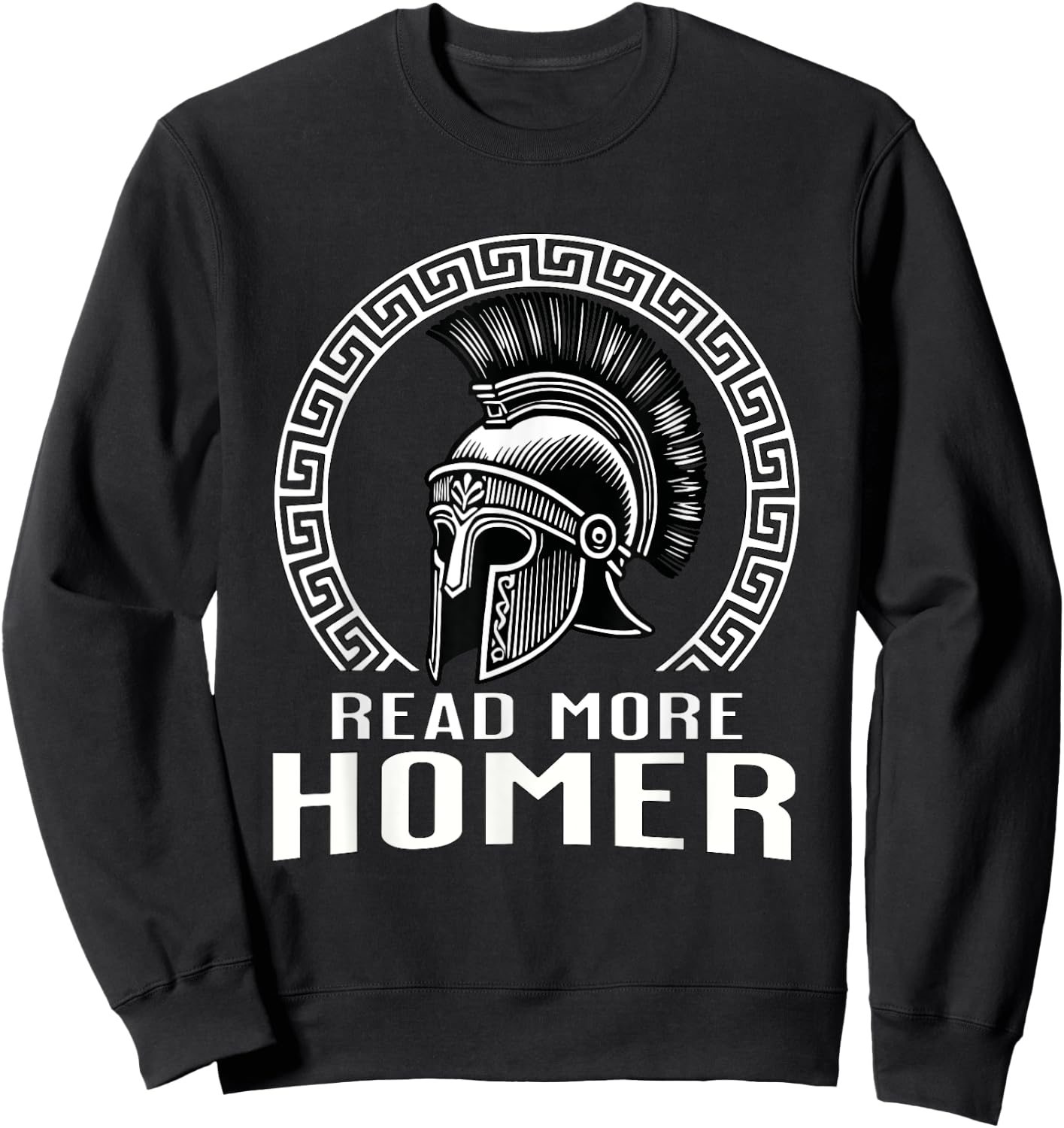 Homer Iliad and Odyssey Greek History Read More Homer Sweatshirt - Sweatshirt | Black