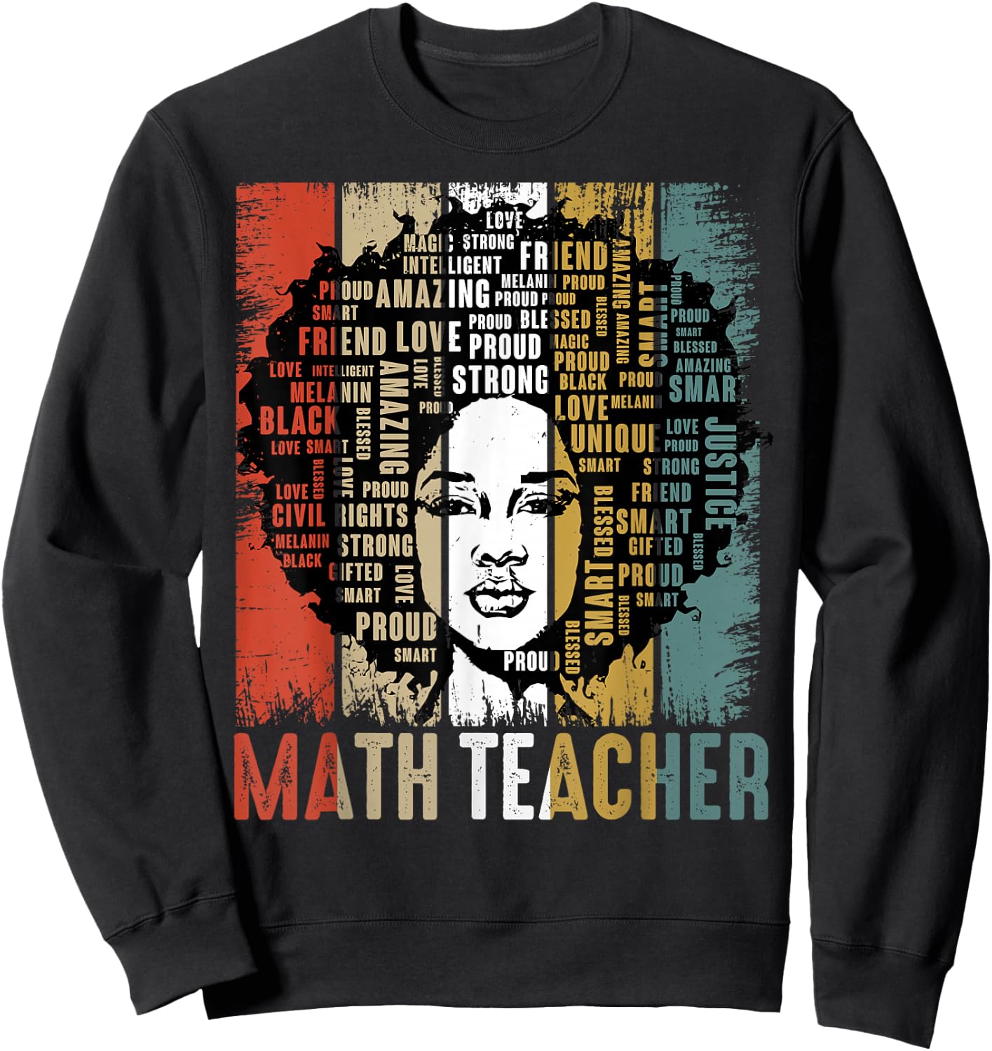 Math Teacher Afro African American Women Black History Month Sweatshirt - Sweatshirt | Black