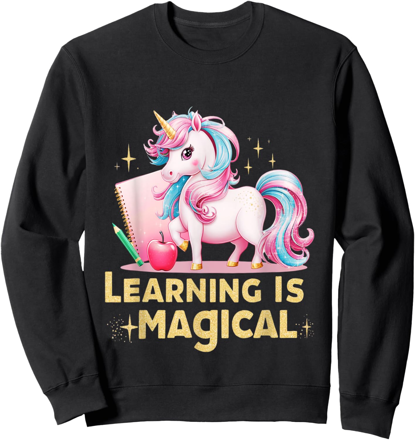 Learning is Magical Teacher Unicorn Back to School Unicorn Sweatshirt - Sweatshirt | Black