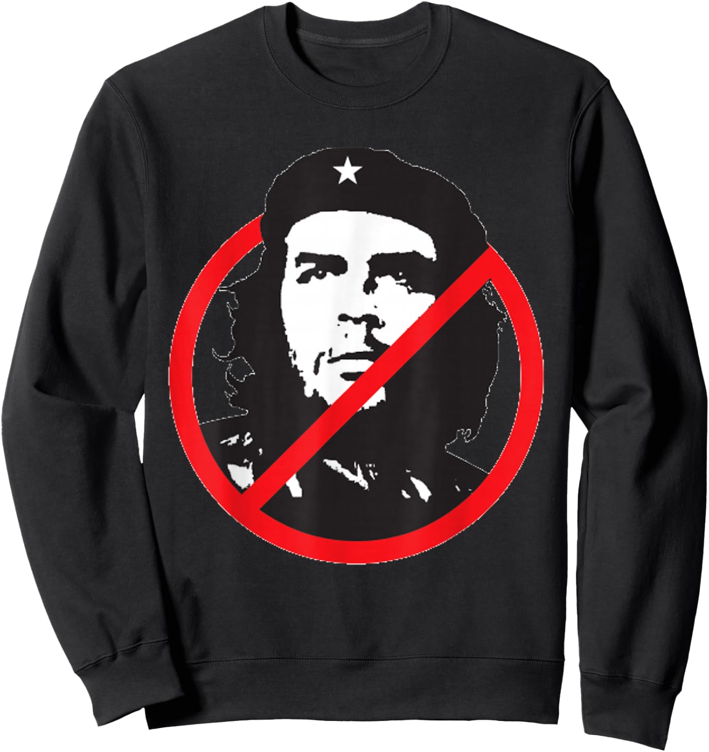 Anti Che Guevara - Anti Communism / Socialism Sweatshirt - Sweatshirt | Black