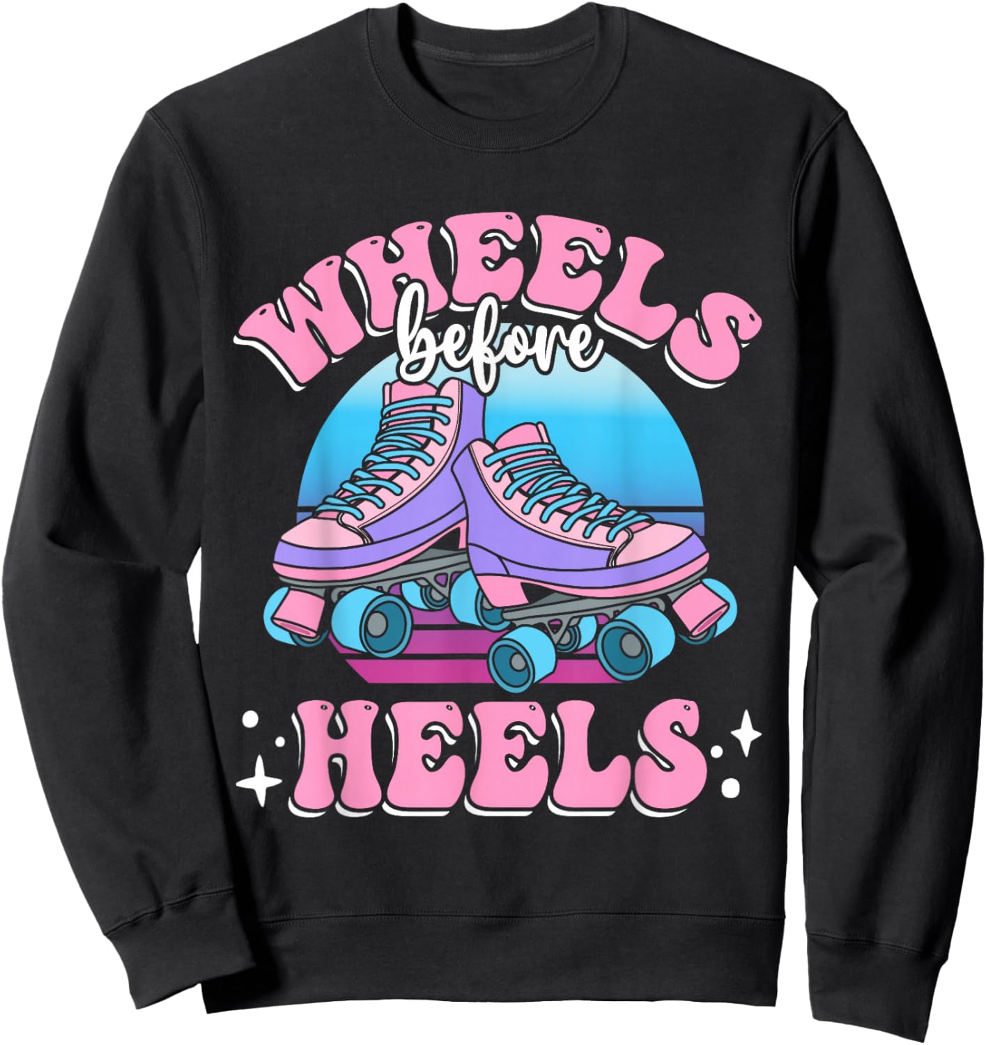 Roller Skating | Kids | Wheels Before Heels Sweatshirt - Sweatshirt | Black