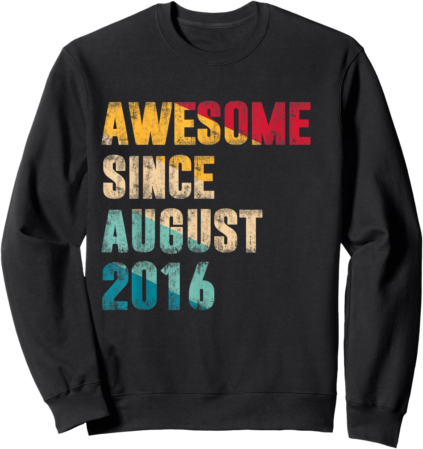 8 Years Old Bday Gift Awesome Since August 2016 8th Birthday Sweatshirt - Sweatshirt | Black