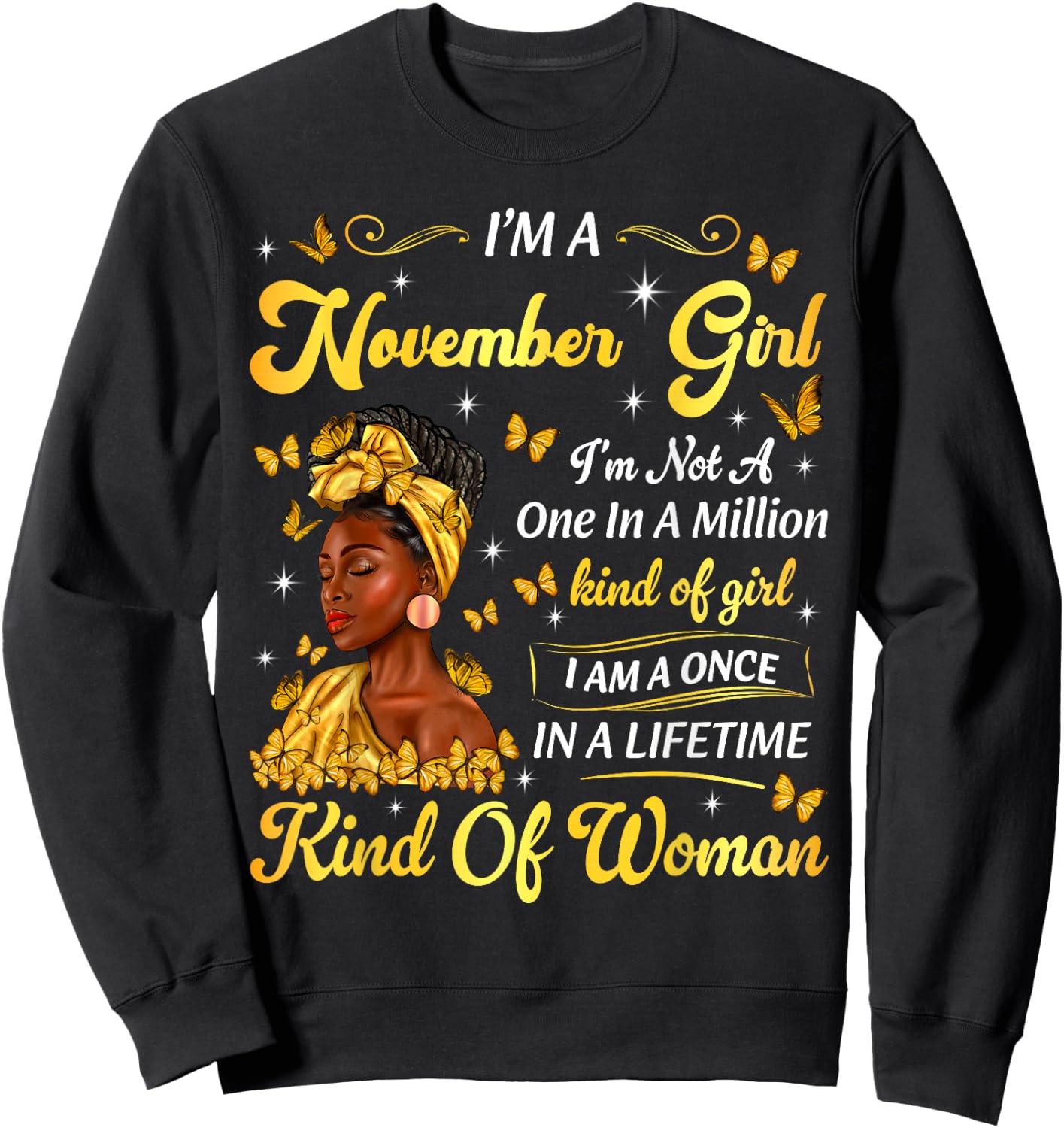 November Afro Girl African American Birthday Black Women Sweatshirt - Sweatshirt | Black