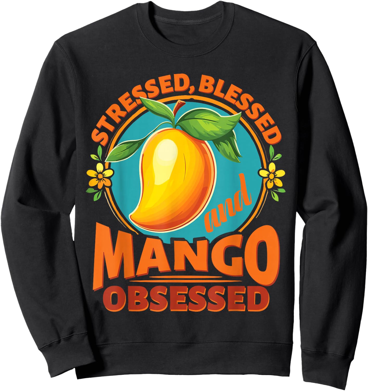 Vintage Fruit Mangos Mango Obsessed Sweatshirt - Sweatshirt | Black